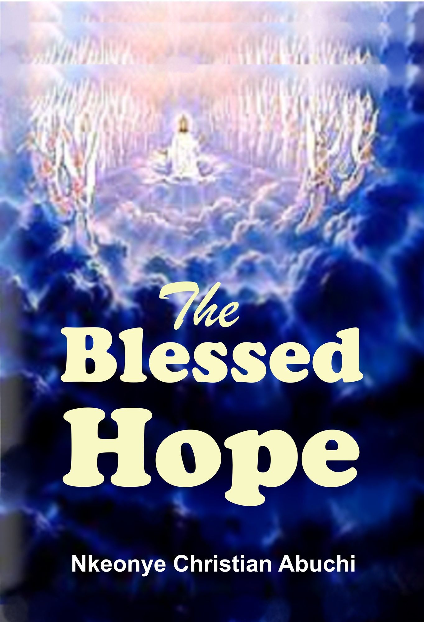 The Blessed Hope