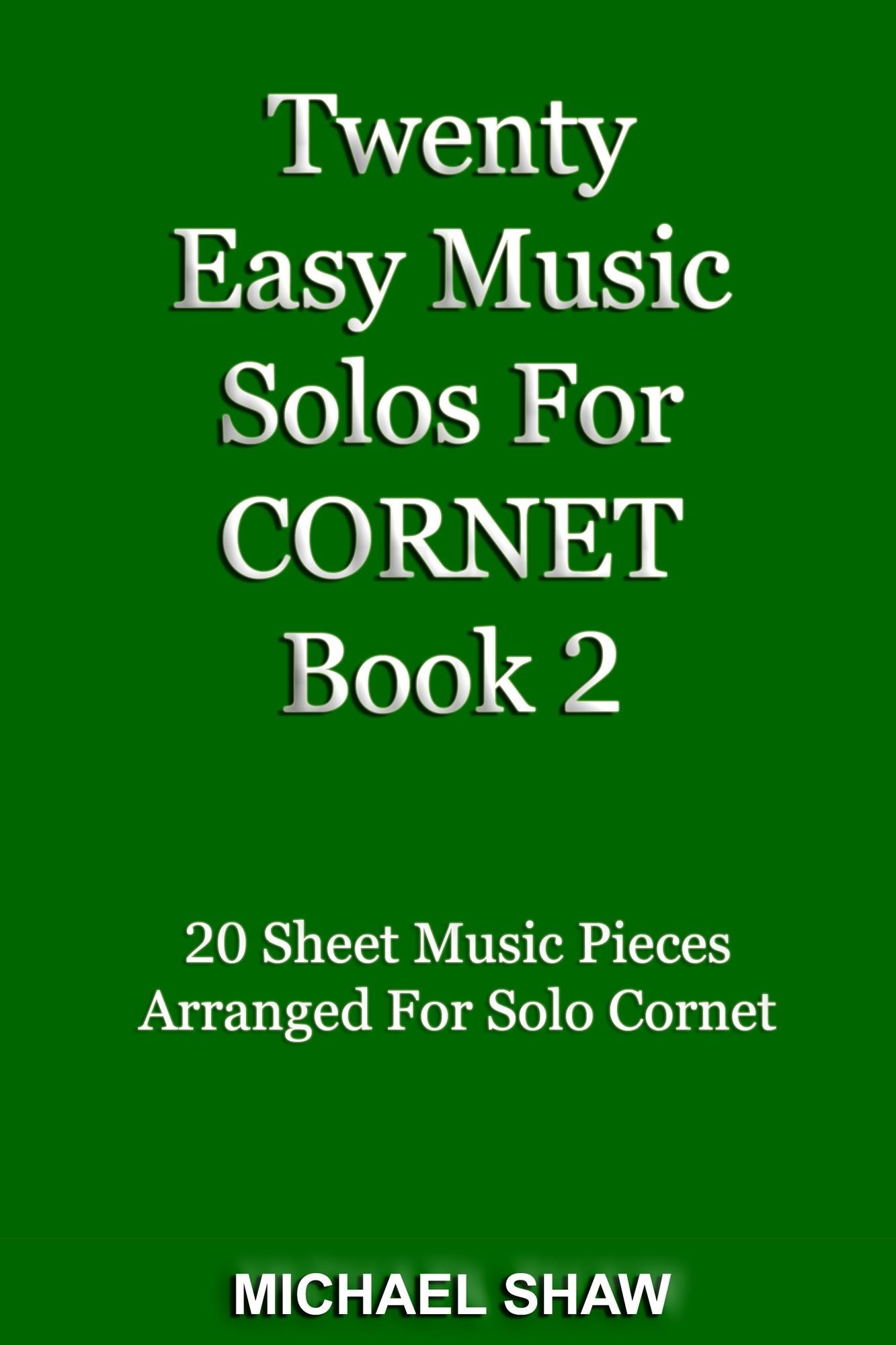 Twenty Easy Music Solos For Cornet Book 2