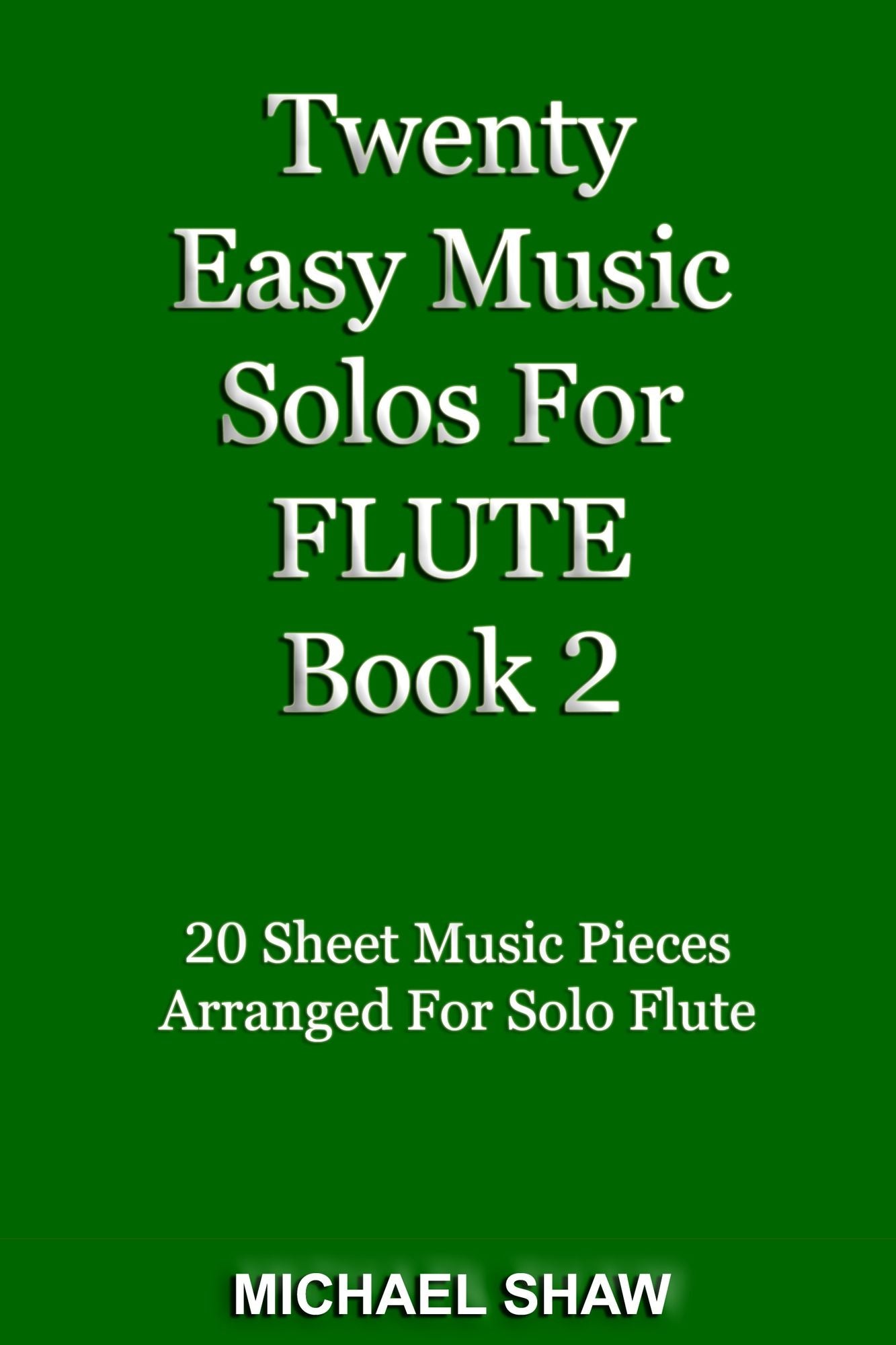 Twenty Easy Music Solos For Flute Book 2