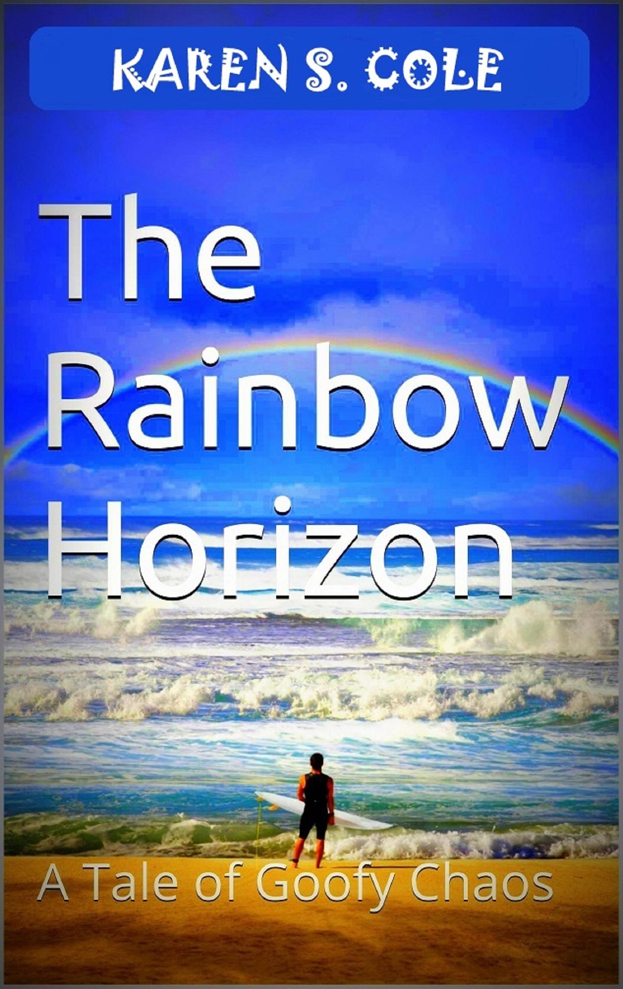 The Rainbow Horizon: A Tale of Goofy Chaos