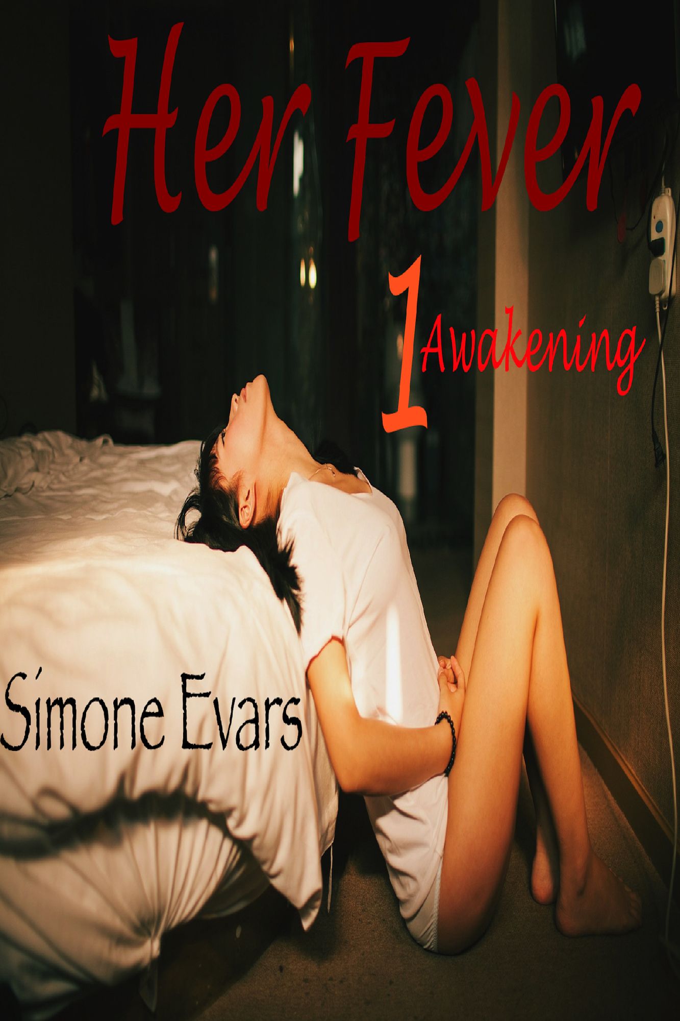 Her Fever: Awakening