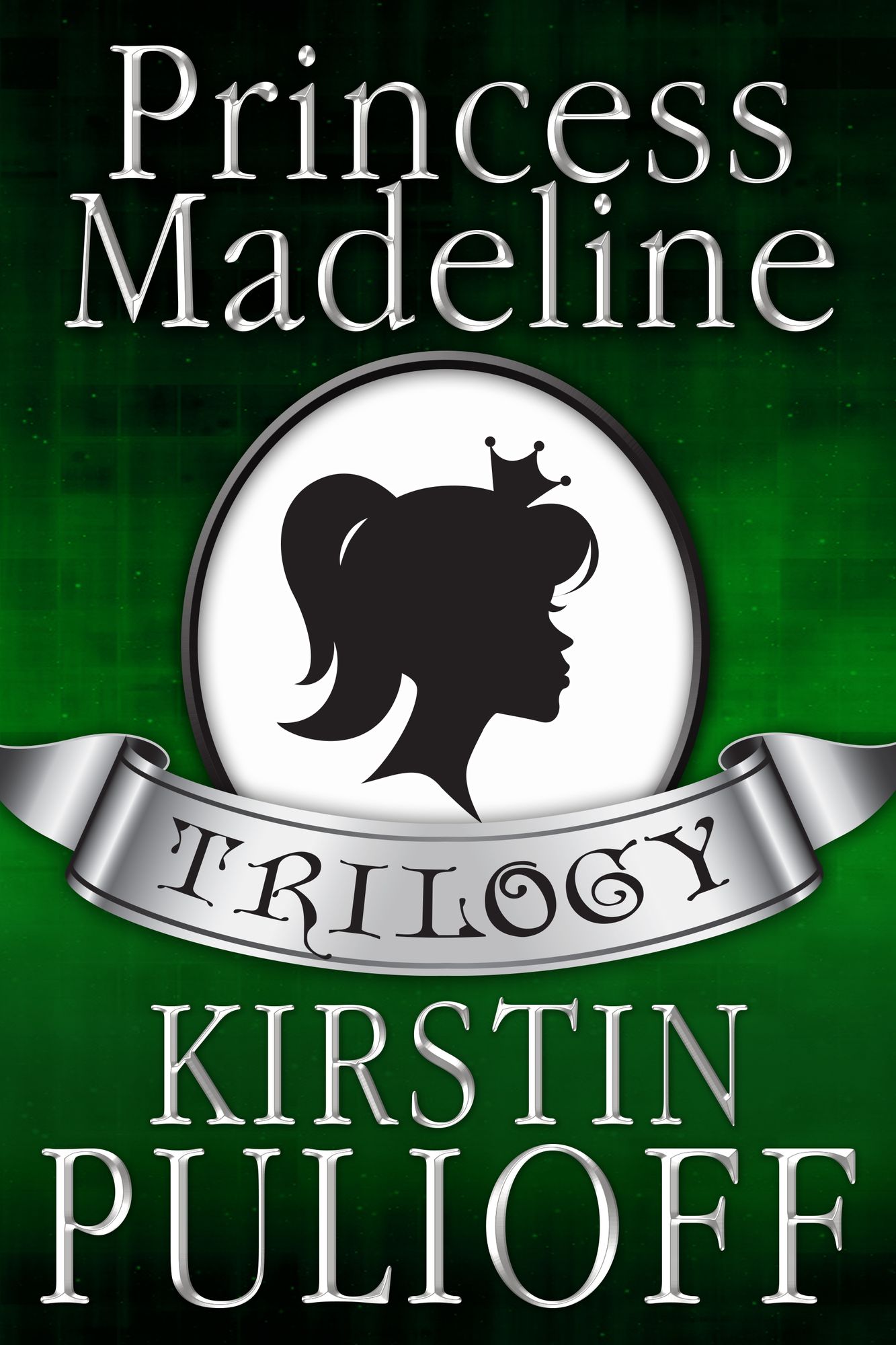 The Princess Madeline Trilogy