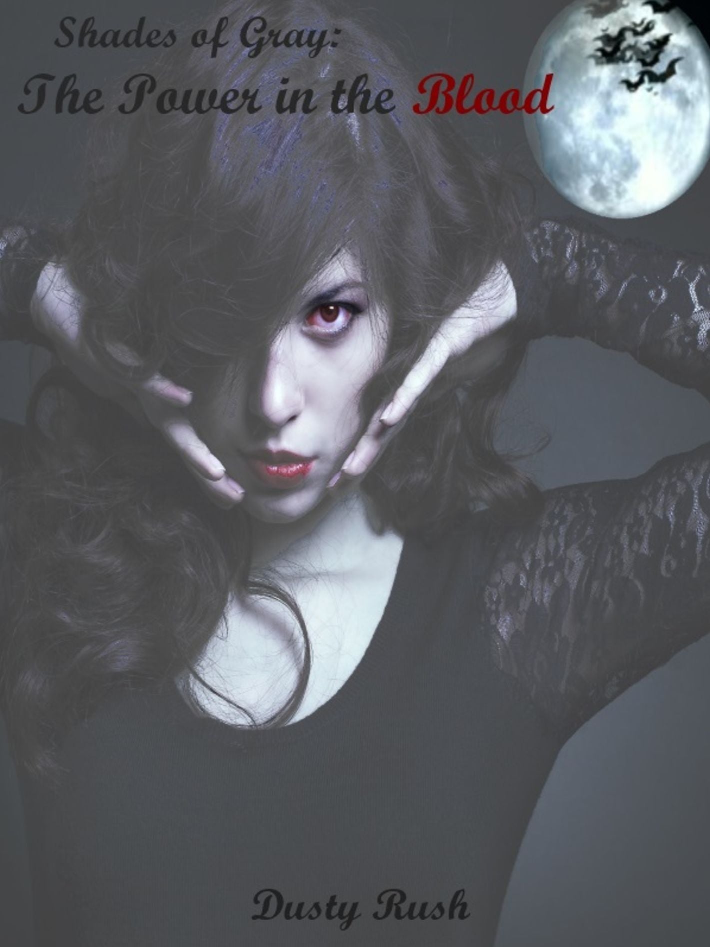 Shades of Gray: The Power in the Blood