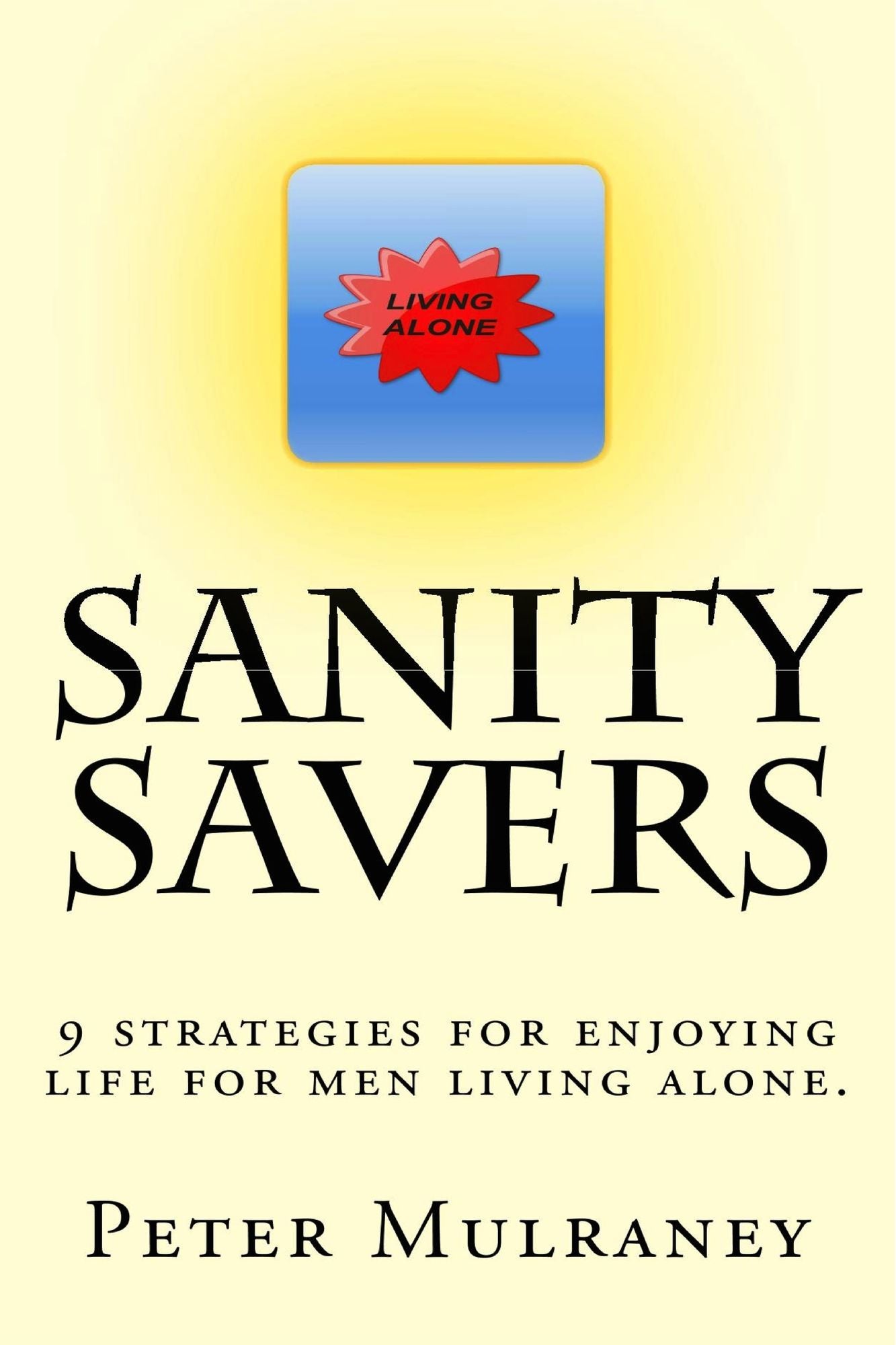 Sanity Savers