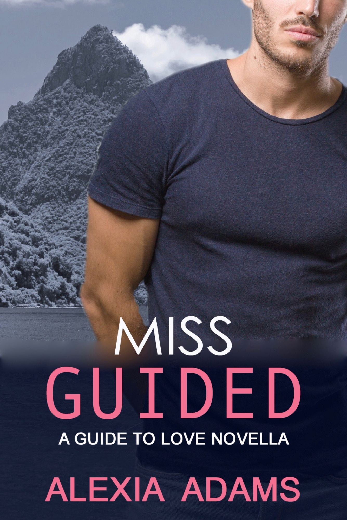 Miss Guided: a Guide to Love novella