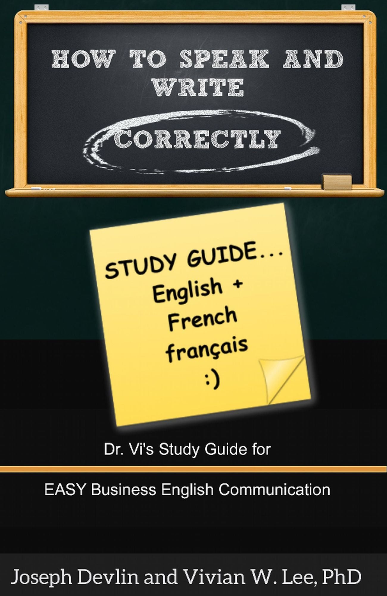 How to Speak and Write Correctly: Study Guide (English + French)