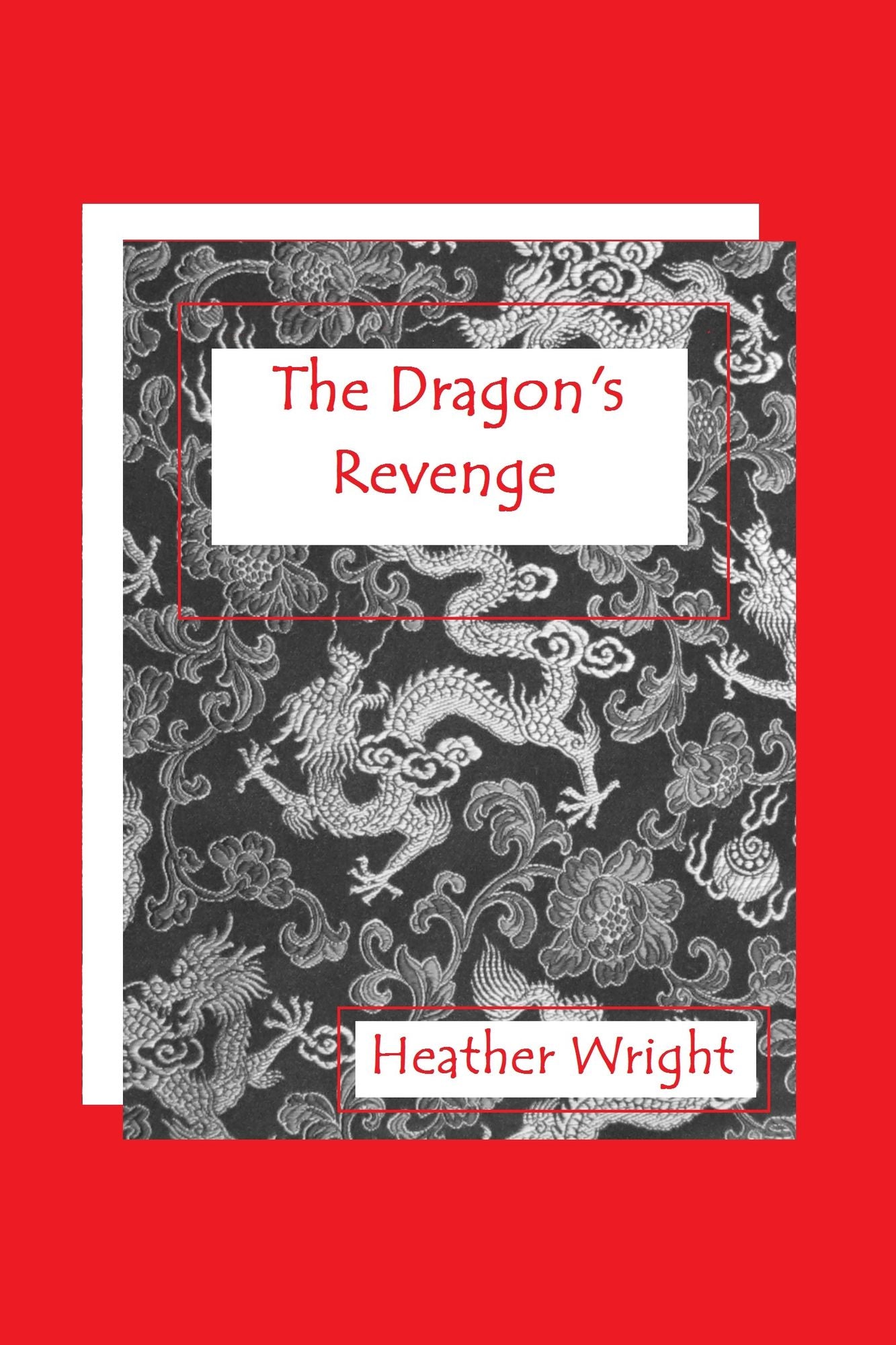 The Dragon's Revenge