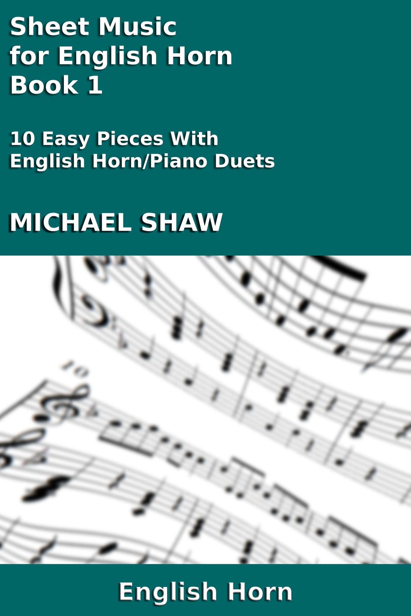 Sheet Music for English Horn: Book 1