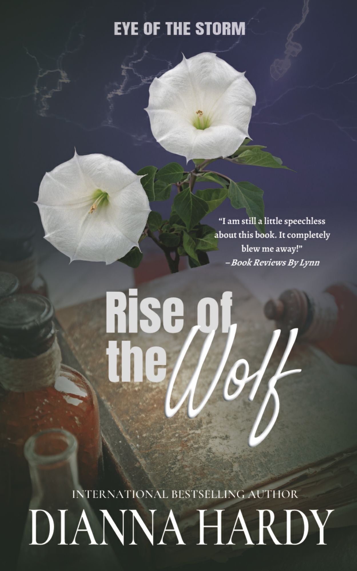Rise Of The Wolf (Eye Of The Storm #5)