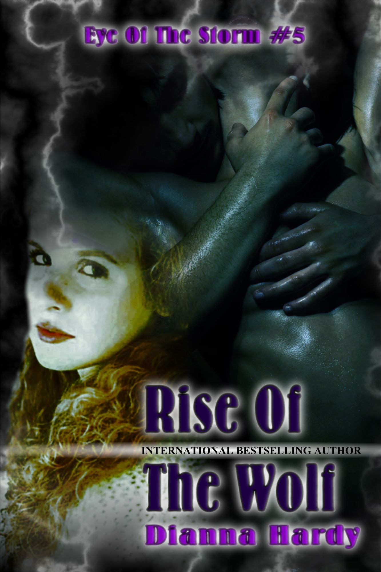 Rise Of The Wolf (Eye Of The Storm #5)