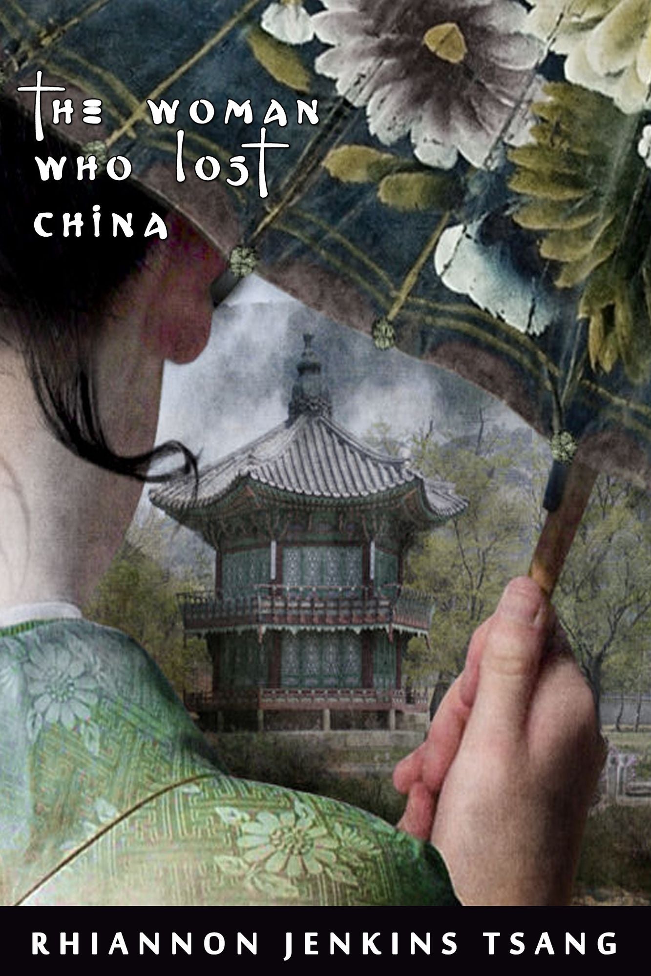 The Woman Who Lost China