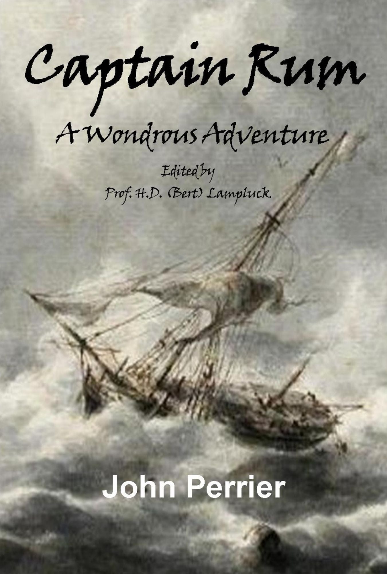 Captain Rum: A Wondrous Adventure