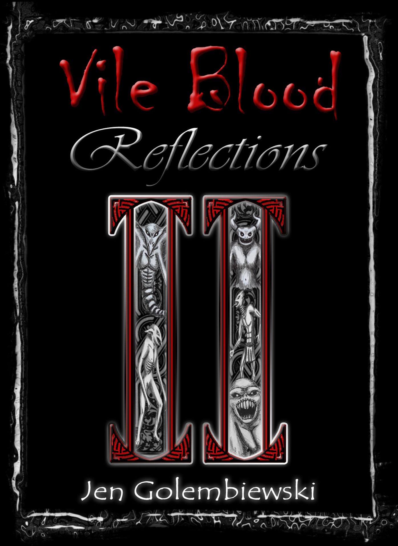 Vile Blood 2: Reflections