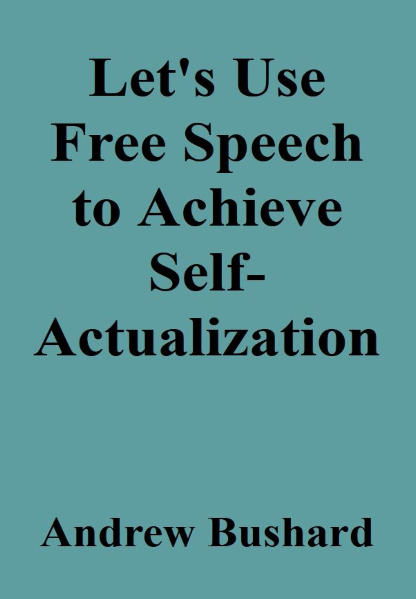 How to Achieve Self-Actualization