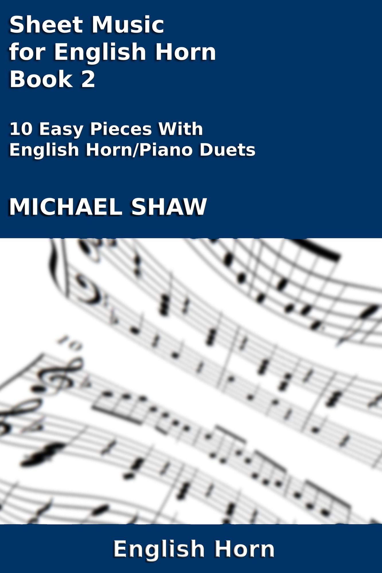 Sheet Music for English Horn: Book 2