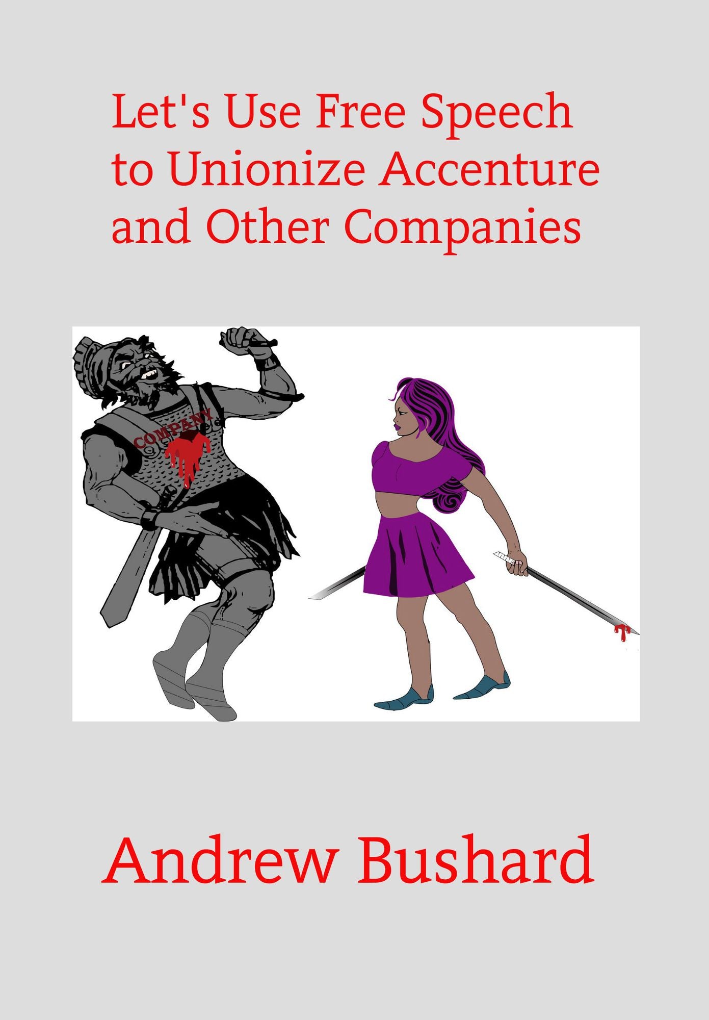 Let's Unionize Accenture and Other Companies