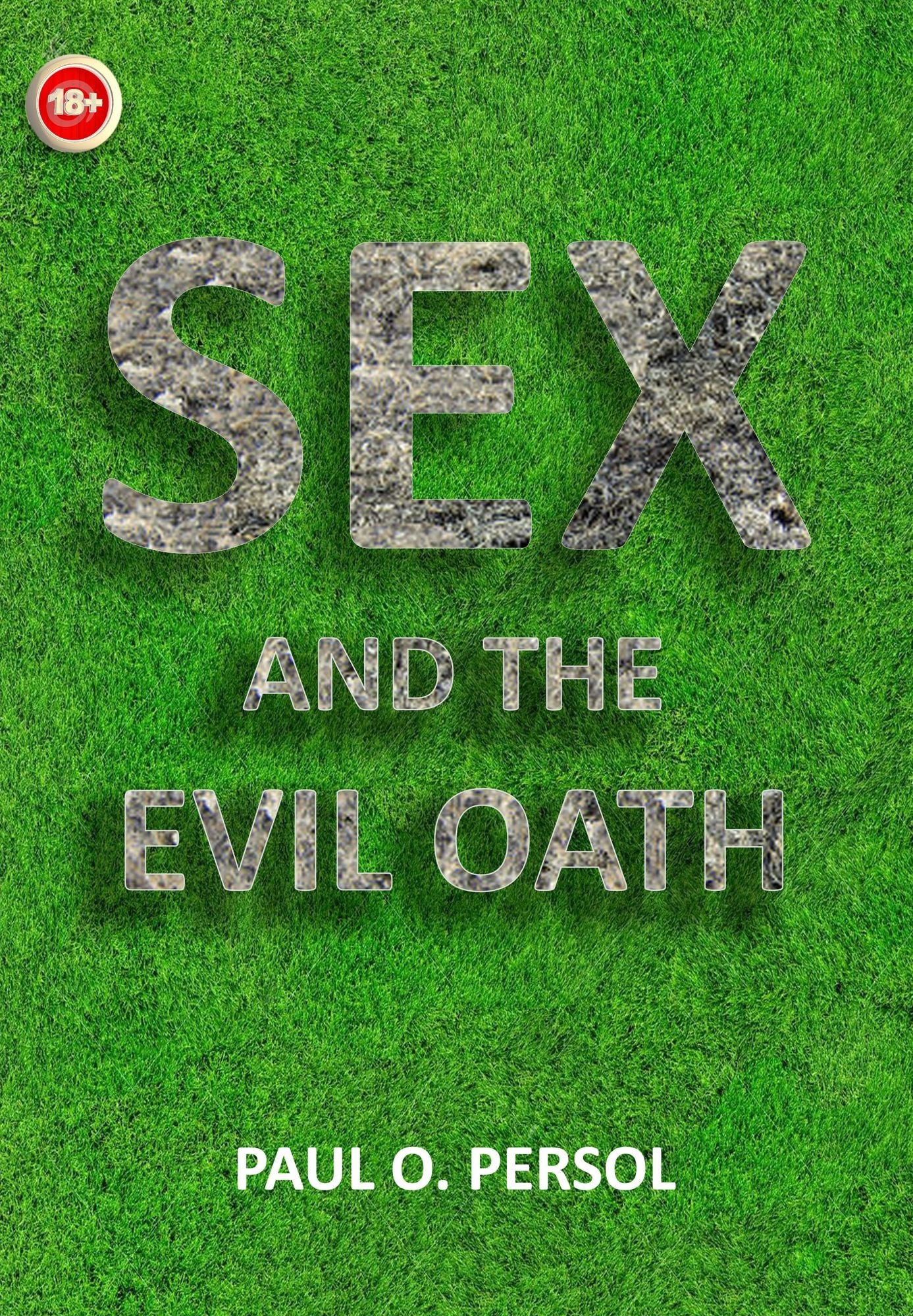 Sex And The Evil Oath