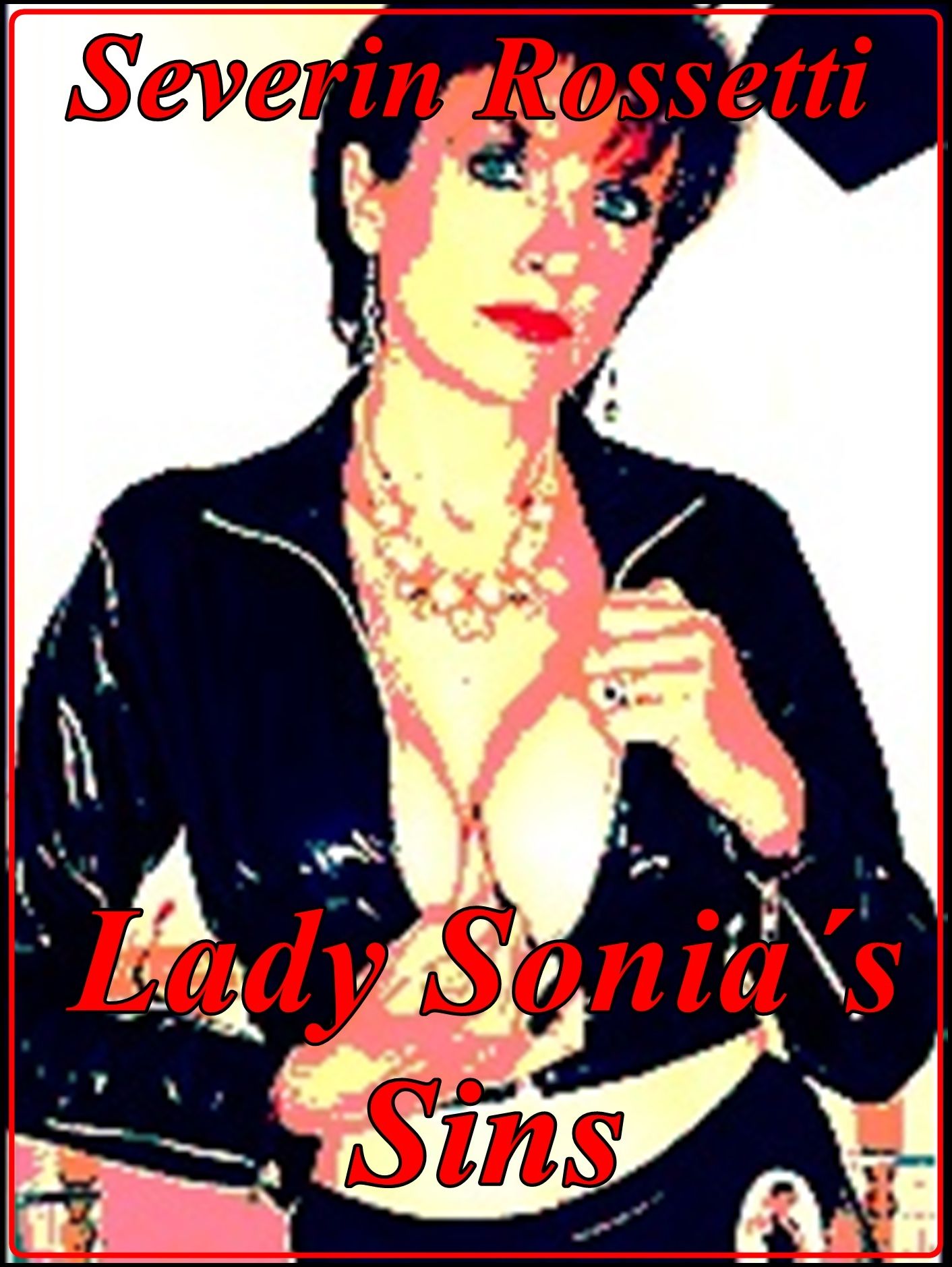 Lady Sonia´s Sins