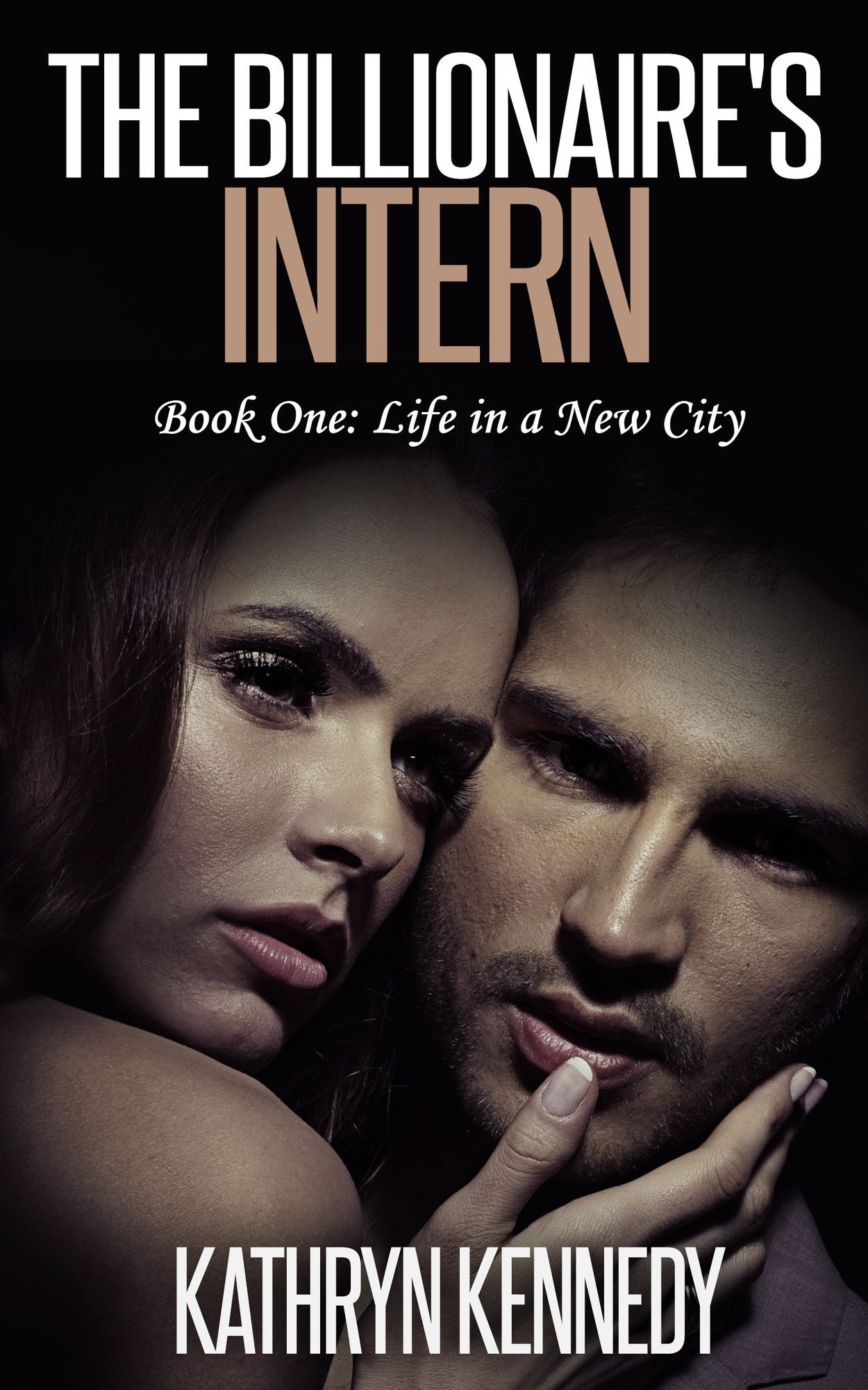 The Billionaire's Intern, Book One: Life in a New City