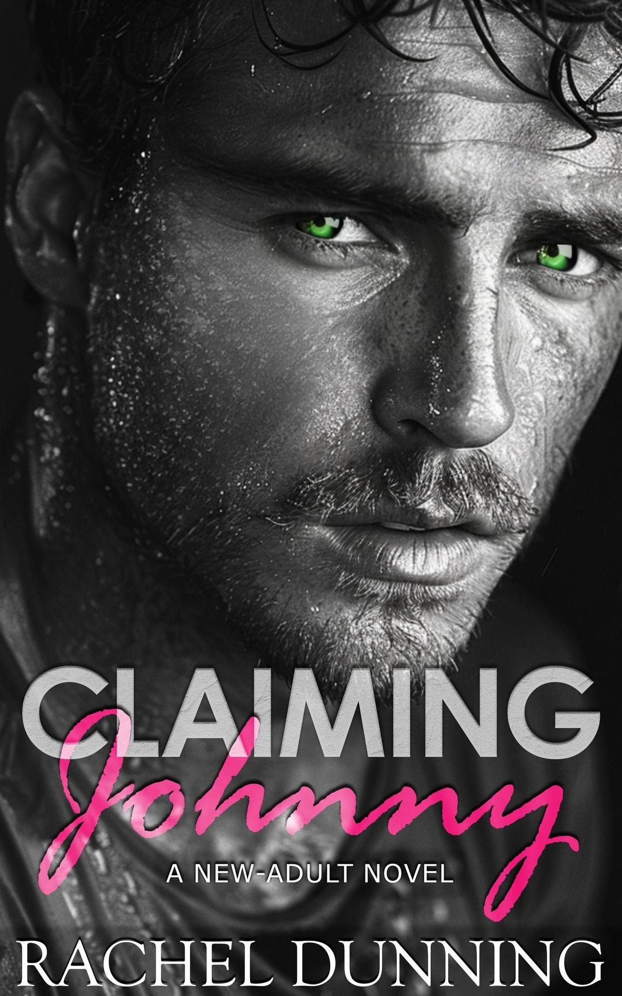 Claiming Johnny: A New-Adult Novel