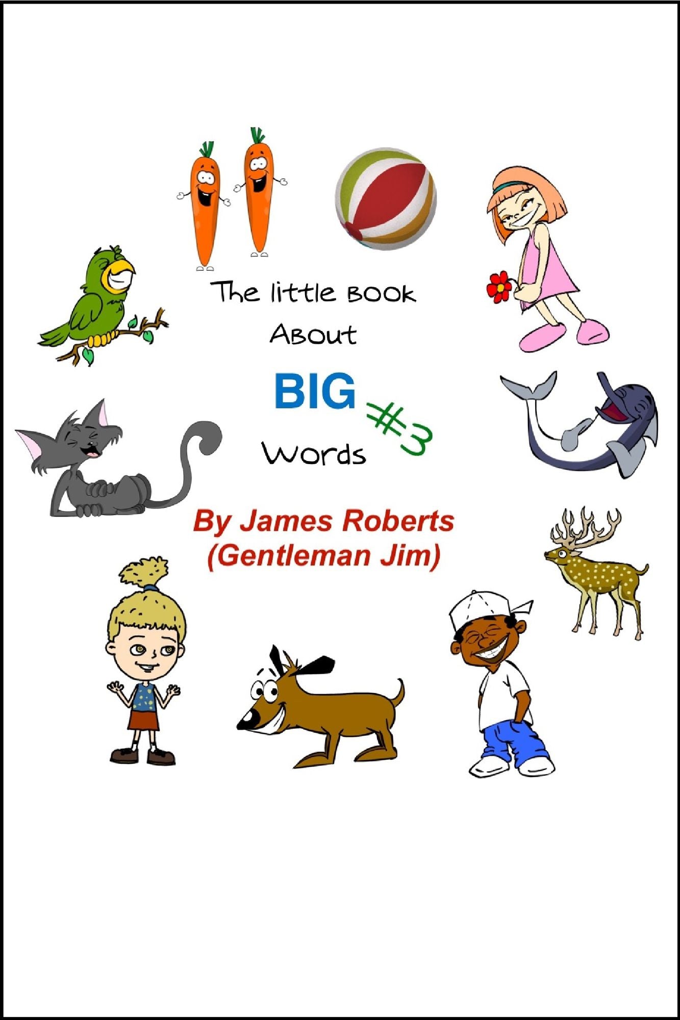 The Little Book About BIG Words #3