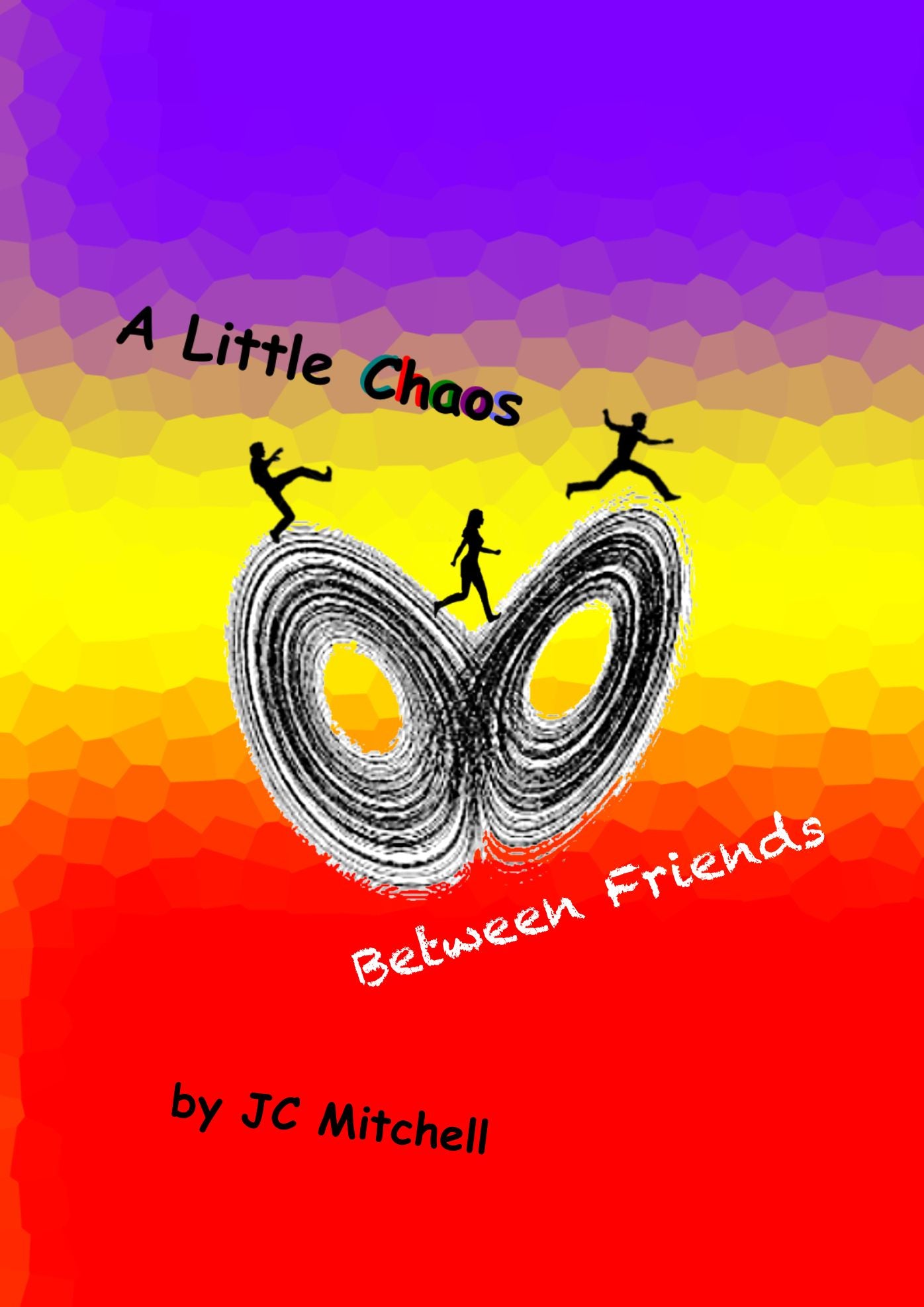 A Little Chaos Between Friends