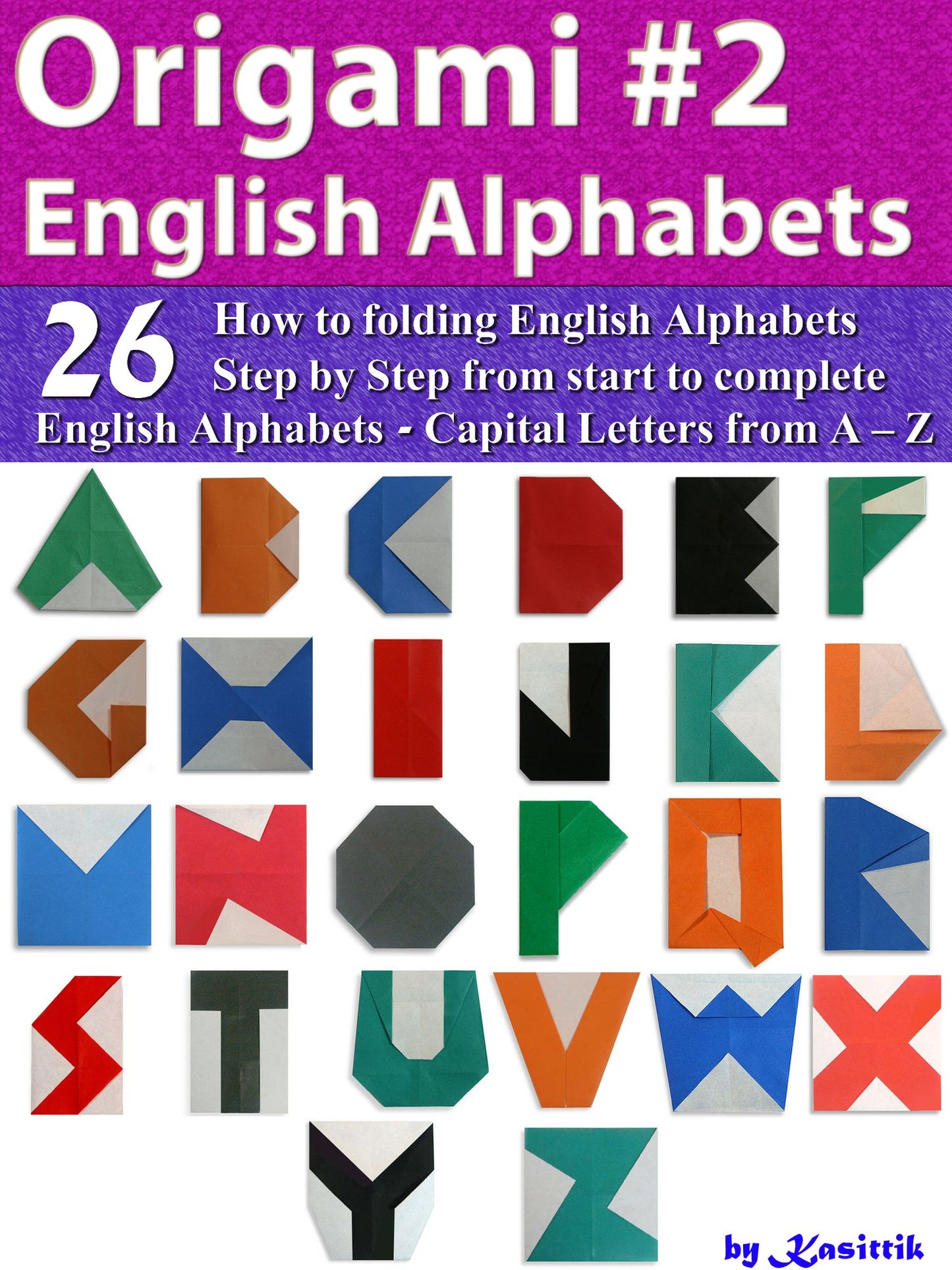 Origami English Alphabets Style 2: Paper Folding English Alphabets Capital Letters from A - Z