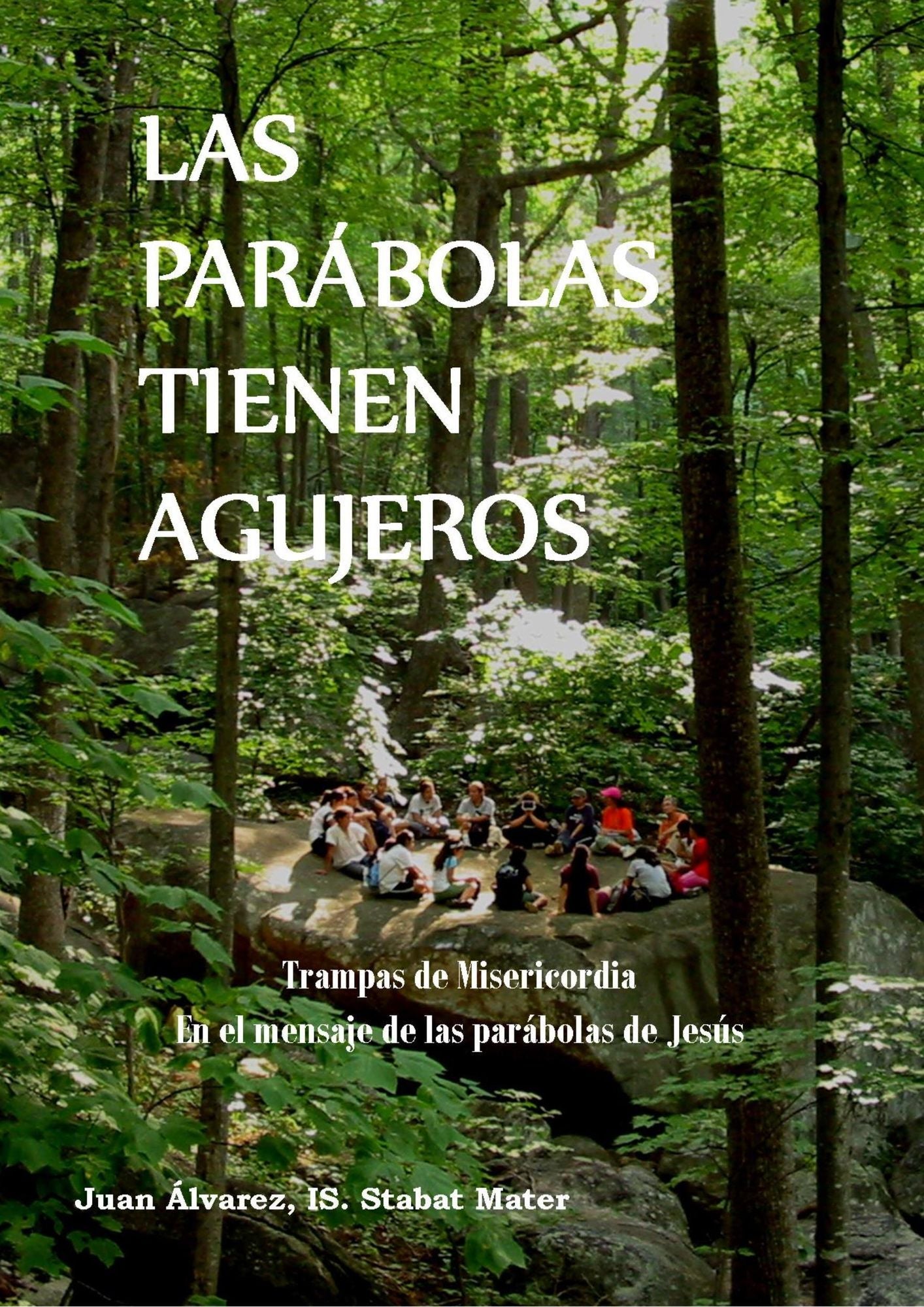 Las Parábolas Tienen Agujeros