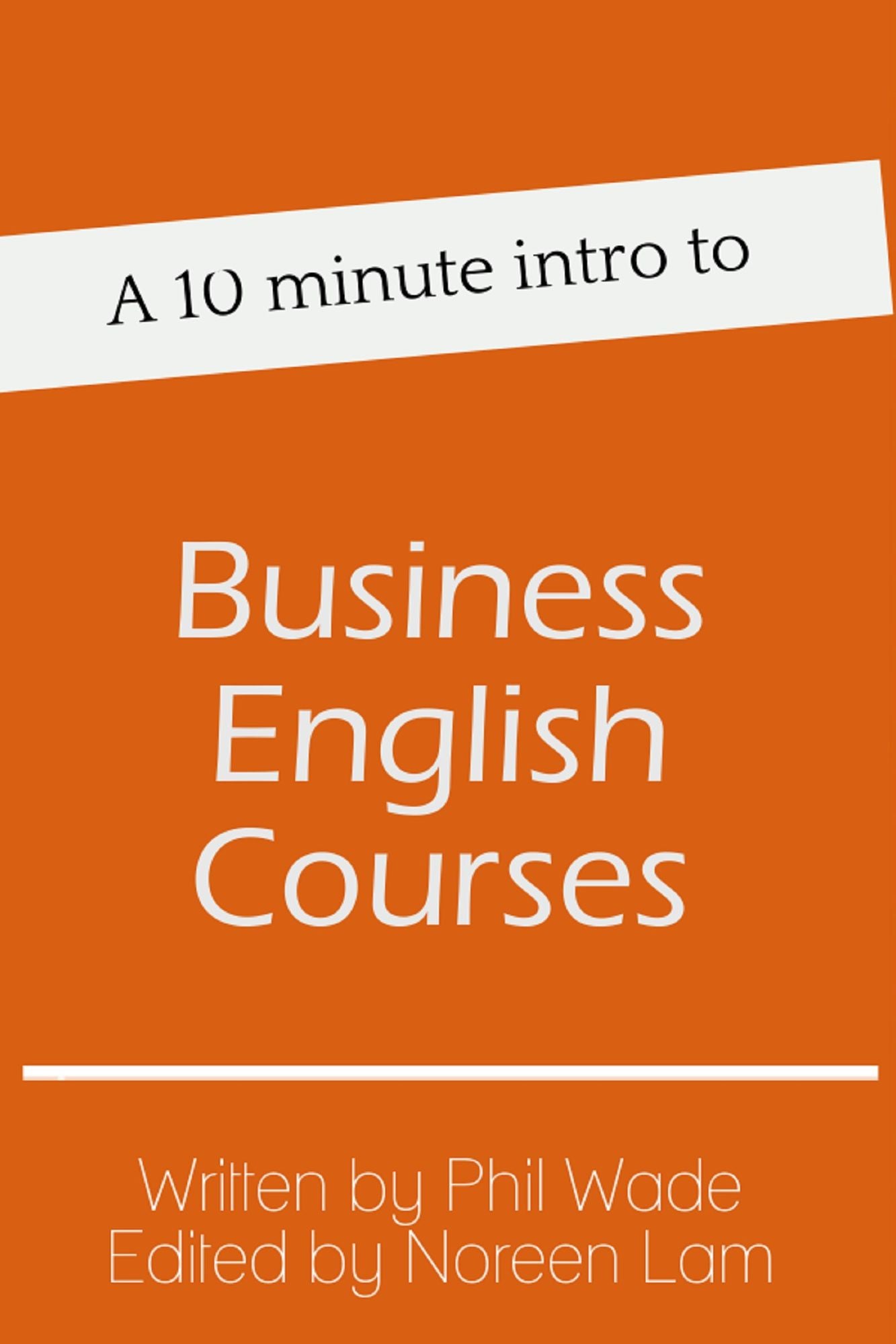 A 10 minute intro to Business English Courses