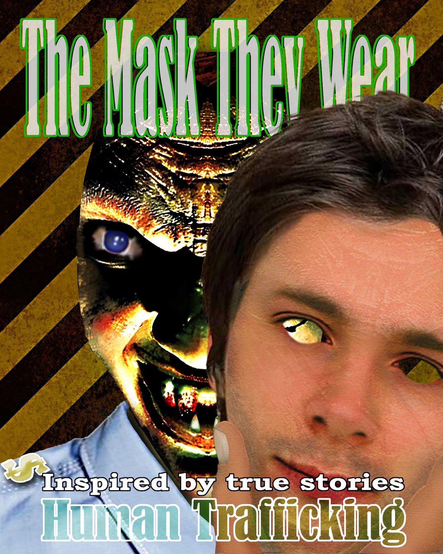 The Mask they Wear