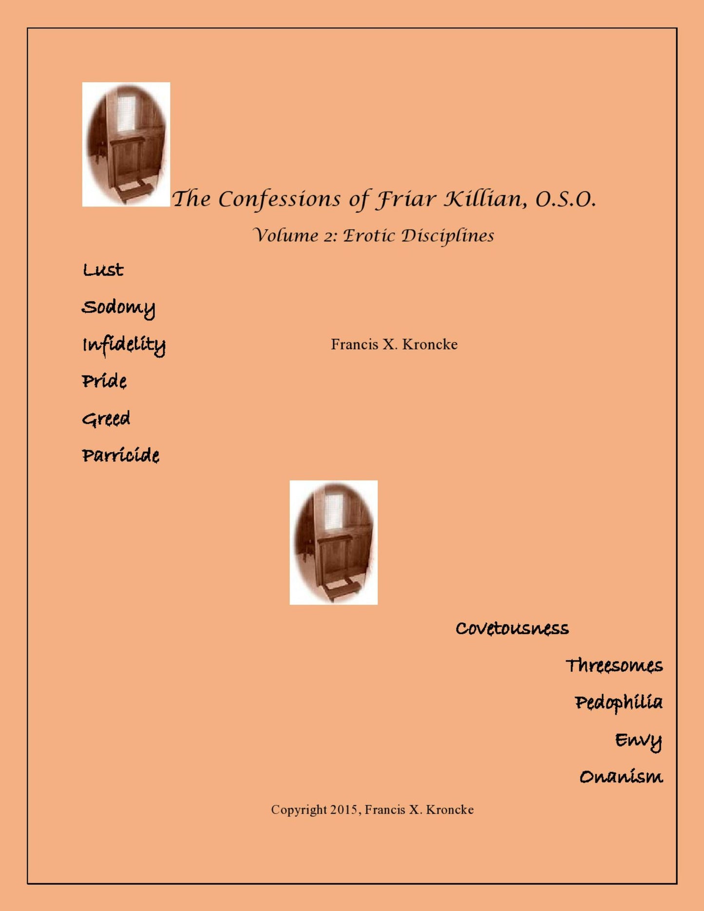 The Confessions of Friar Killian, O.S.O, Volume 2: Erotic Disciplines