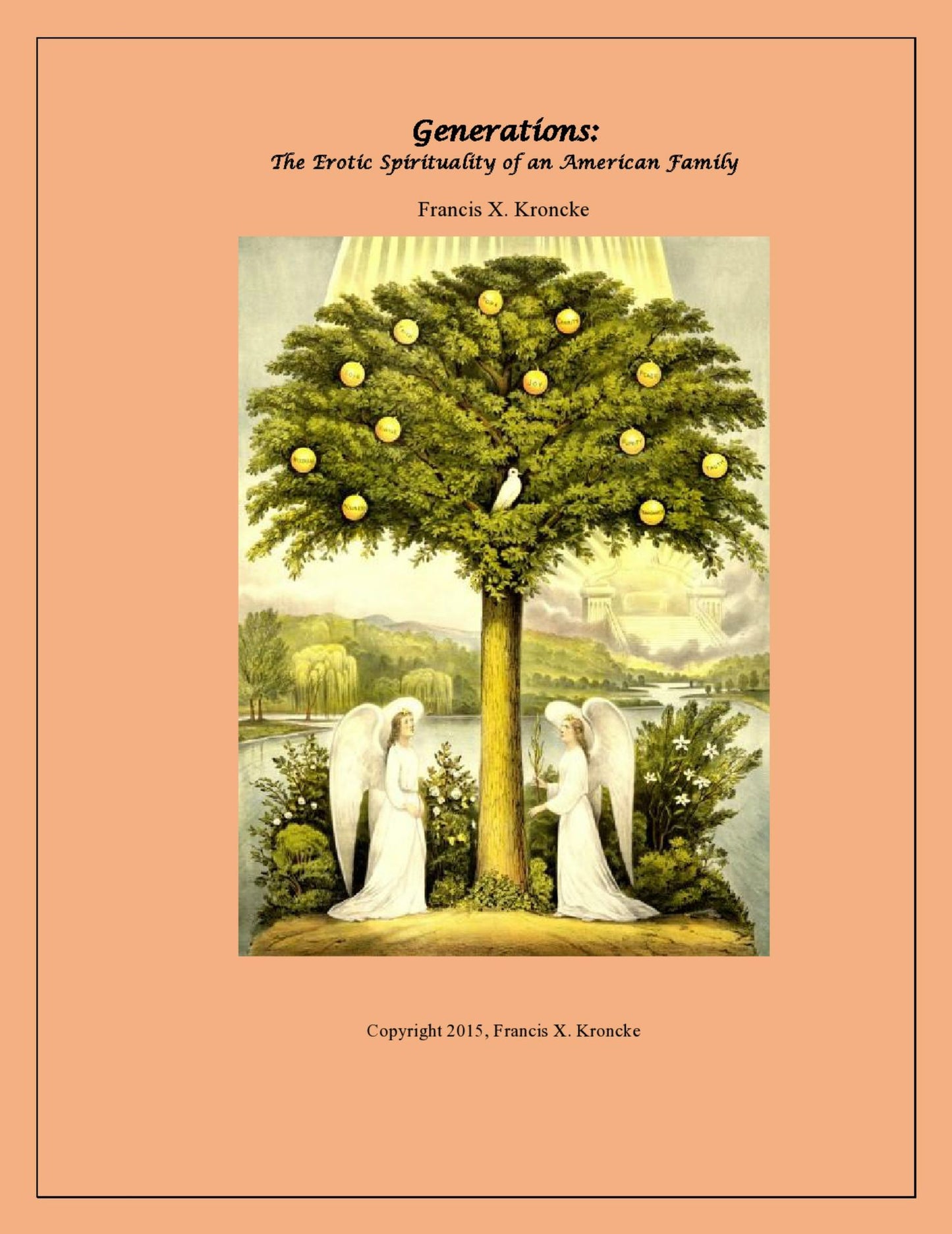 Generations: The Erotic Spirituality Of An American Family