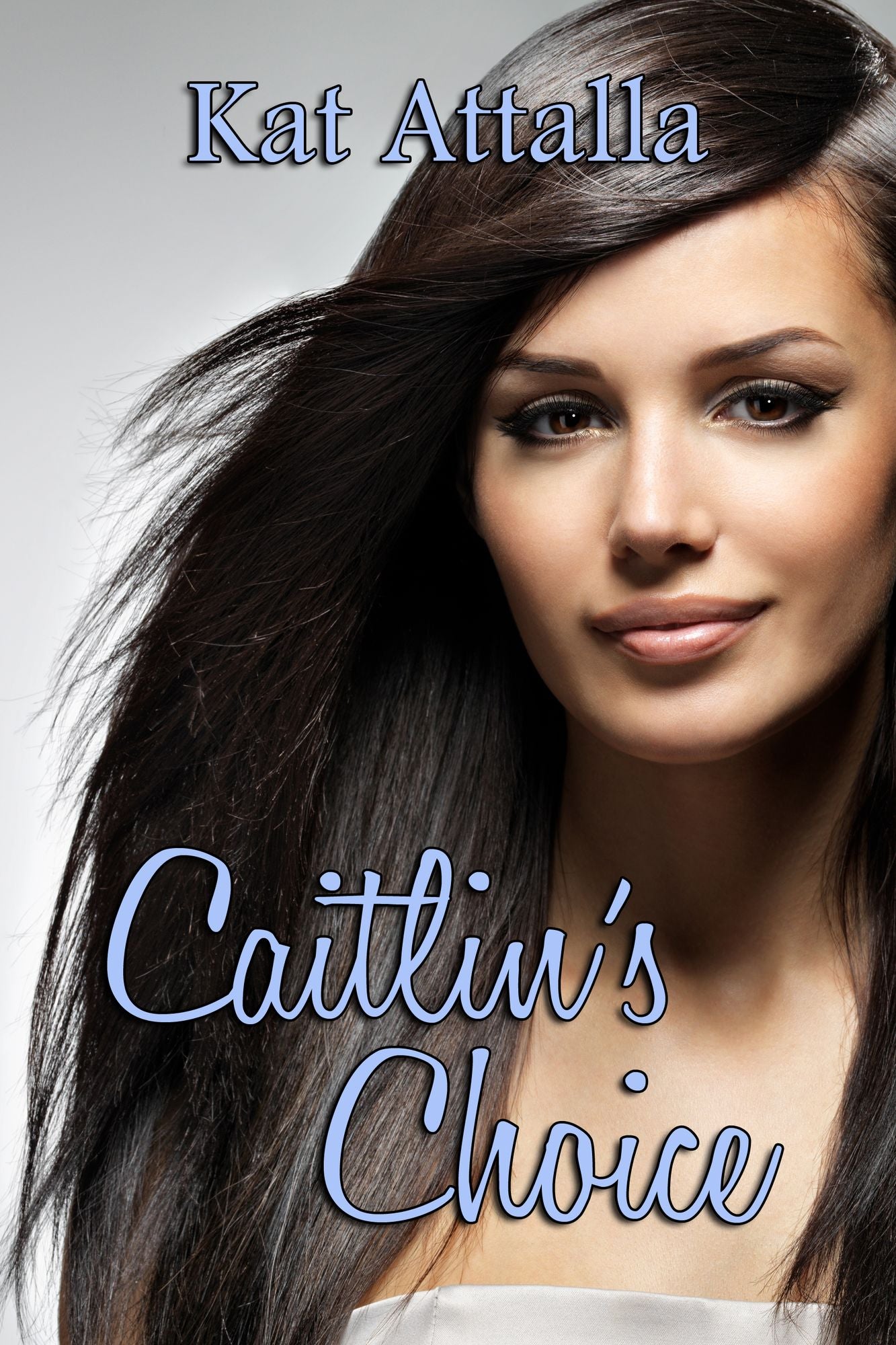 Caitlin's Choice