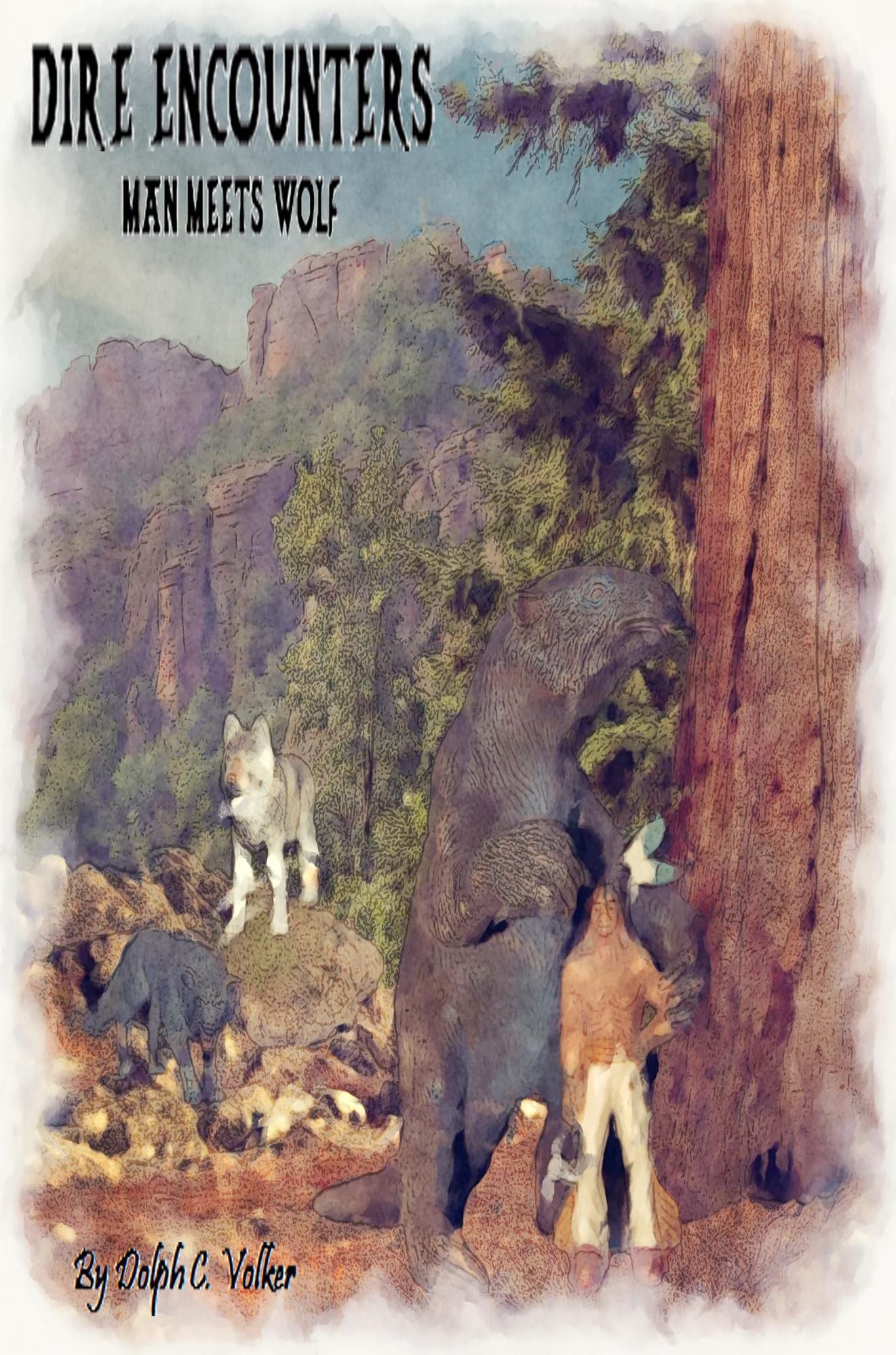 Dire Encounters: Man Meets Wolf