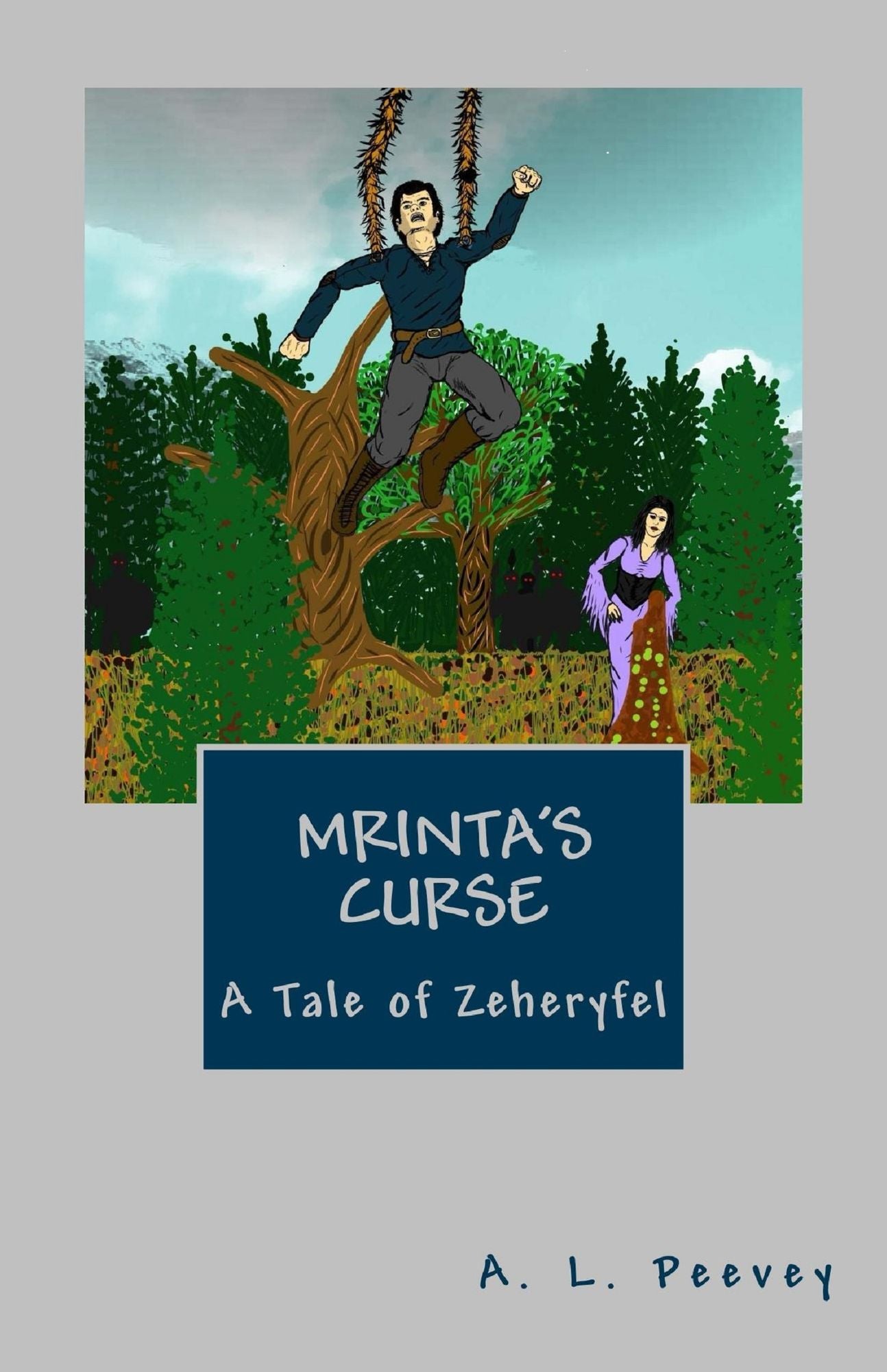 Mrinta's Curse: A Tale of Zeheryfel