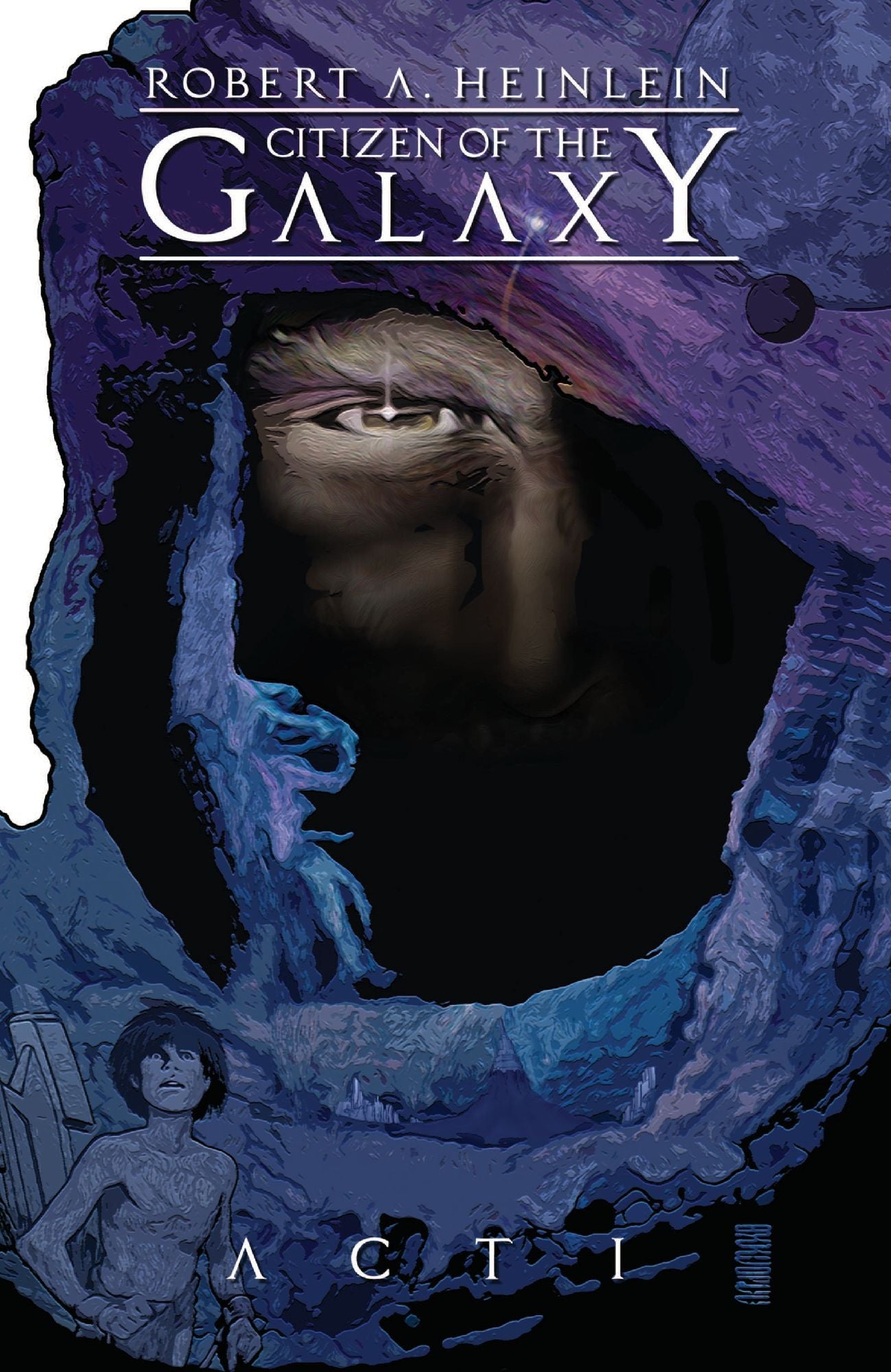 Robert Heinlein's Citizen of the Galaxy #1