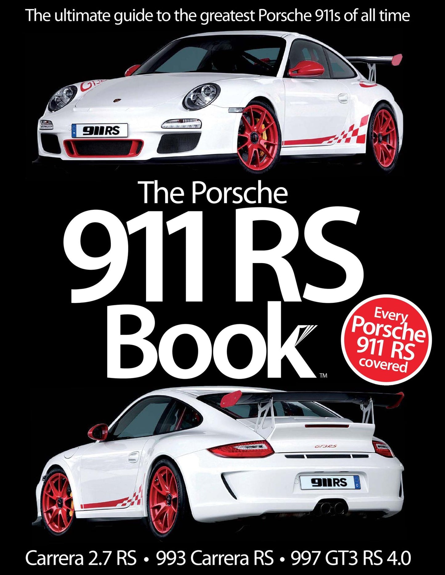 The Porsche 911 RS Book 2013