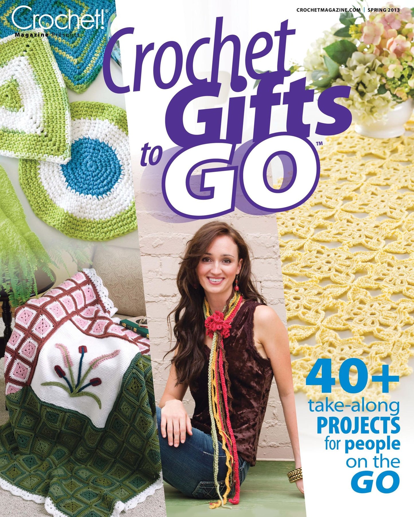 Crochet Gifts to Go - Spring 2013