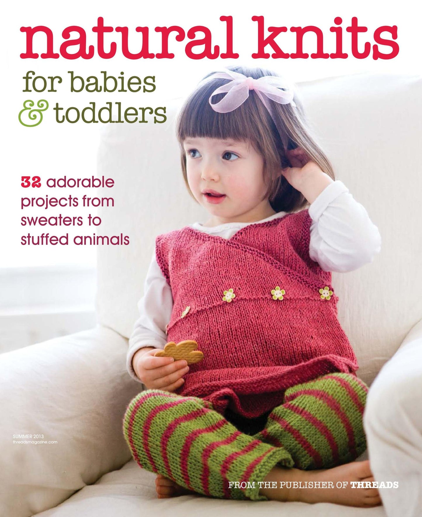 Threads' Natural Knits for Babies & Toddlers - Summer 2013