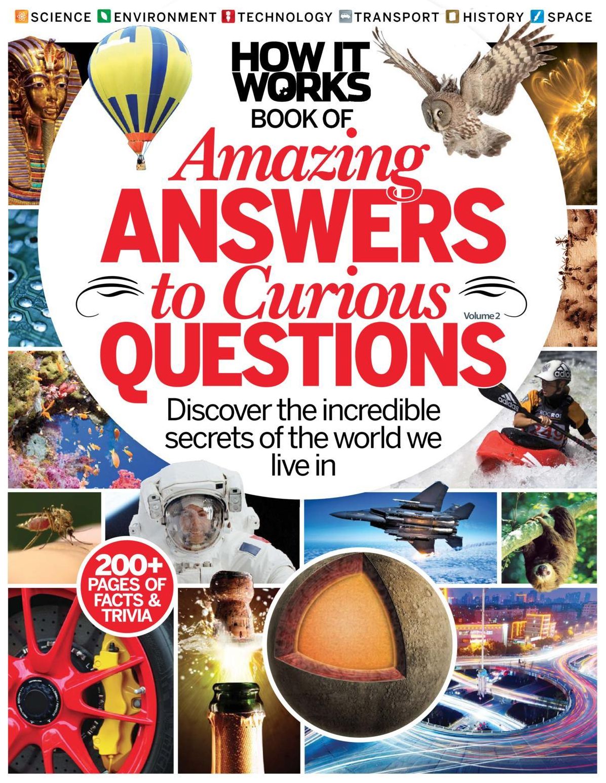 How it Works: Book of Amazing Answers To Curious Questions Volume 2