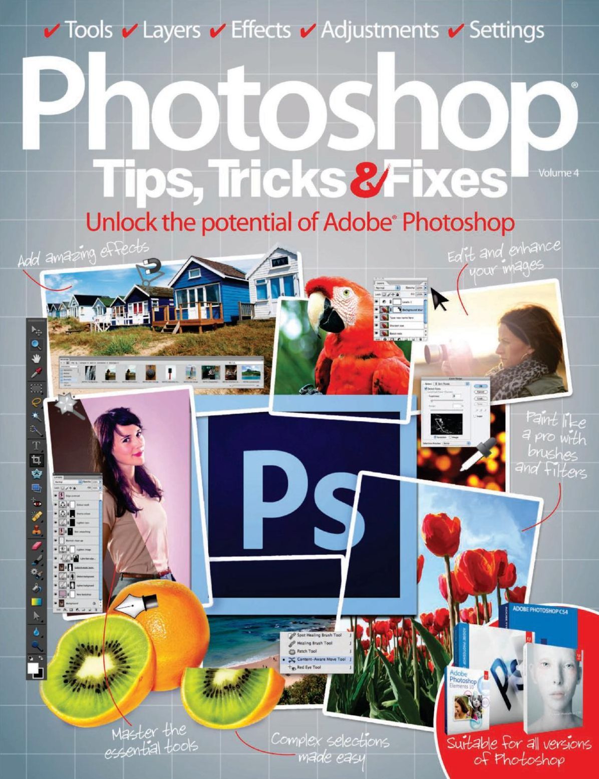 Photoshop Tips, Tricks and Fixes Volume 4