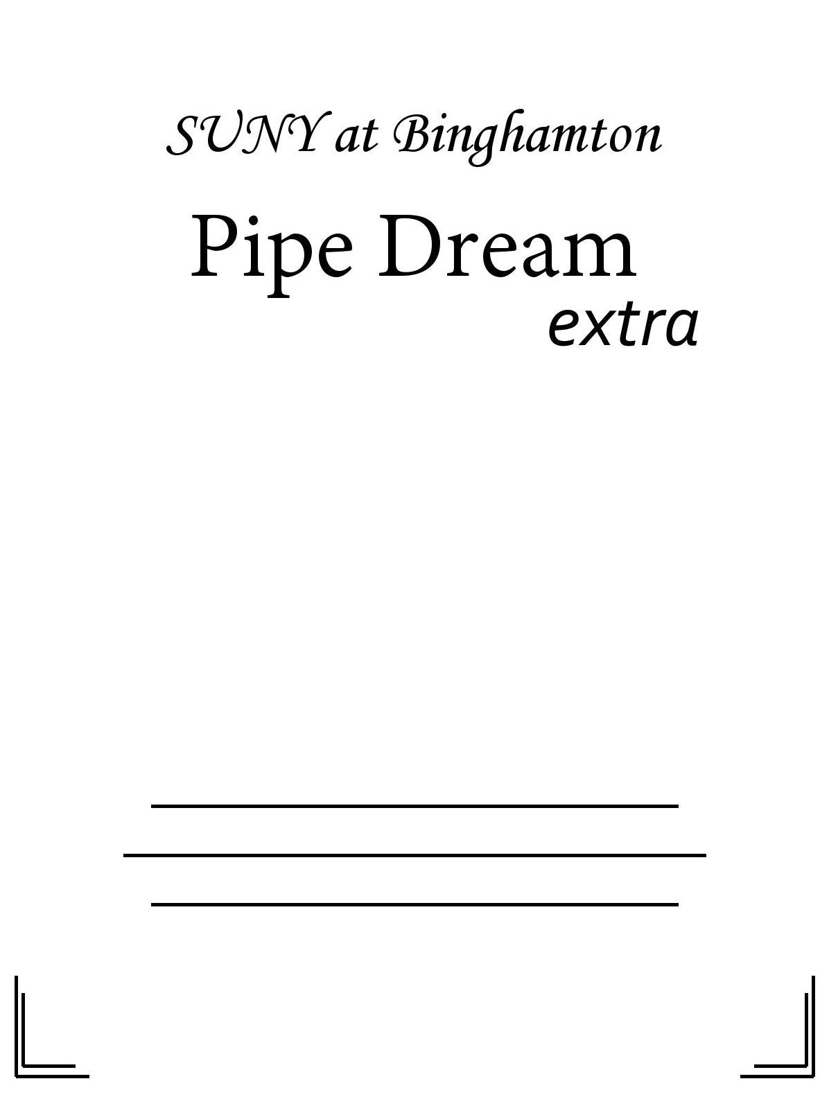 Pipe Dream