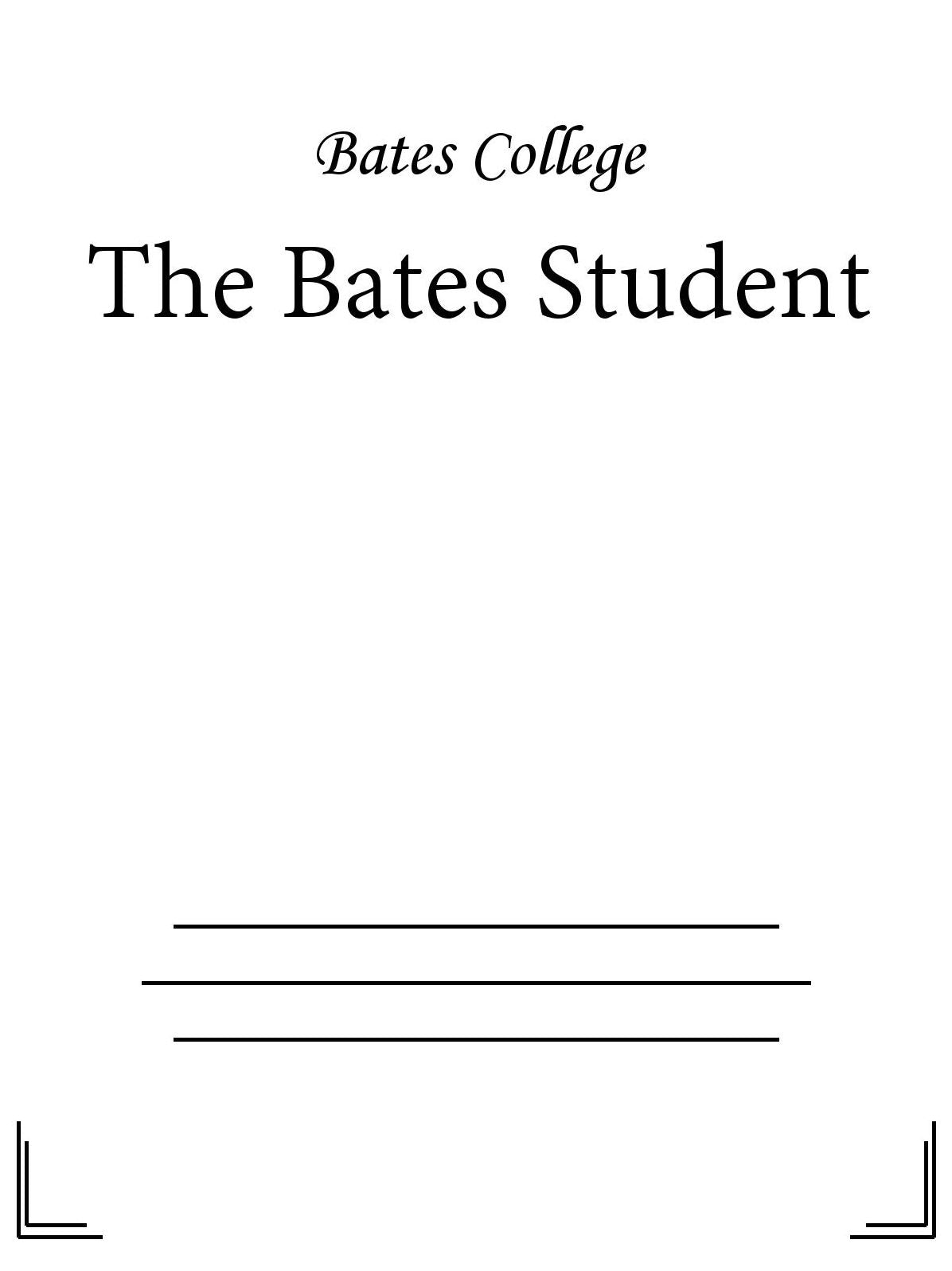The Bates Student