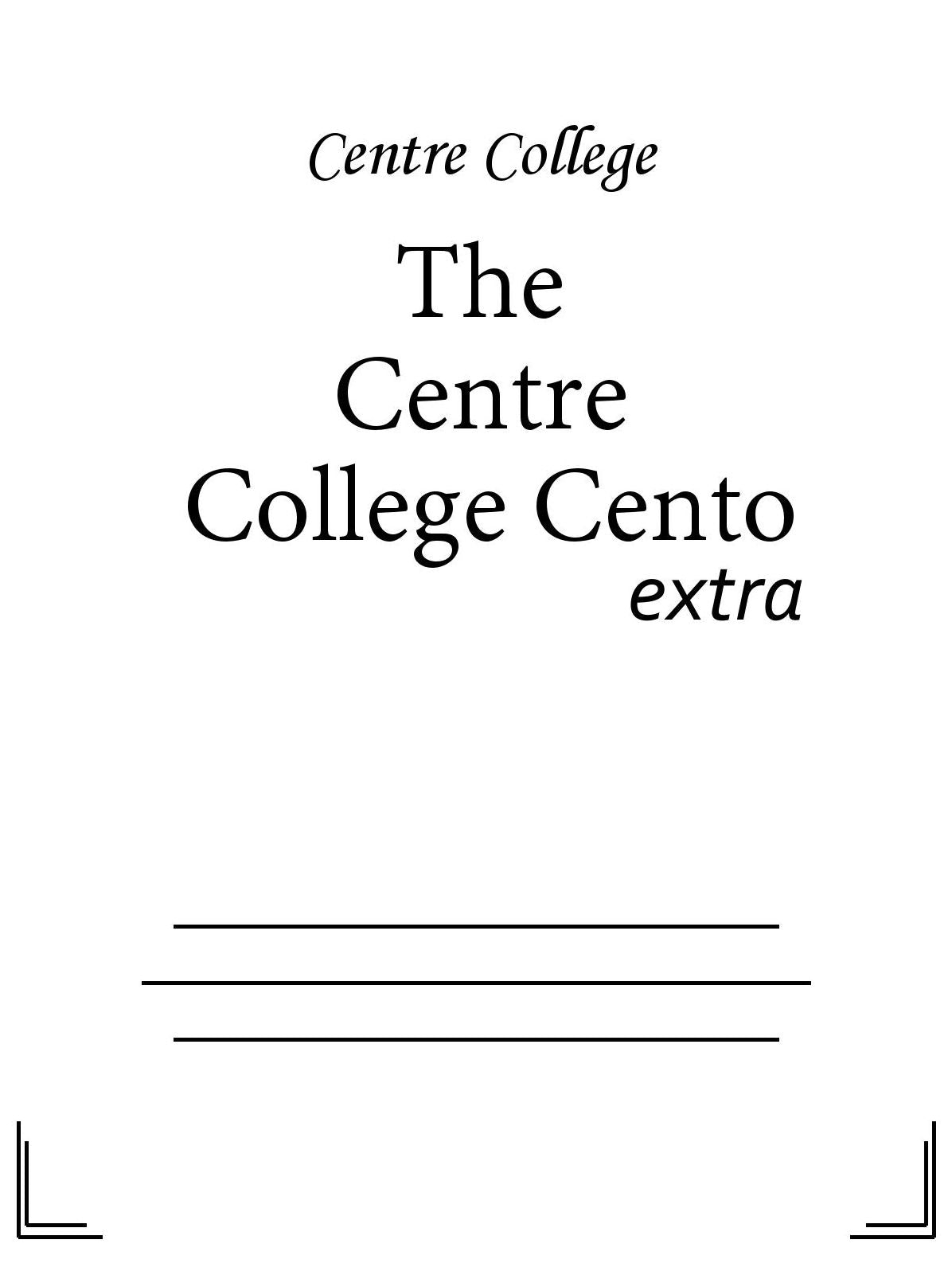 The Centre College Cento