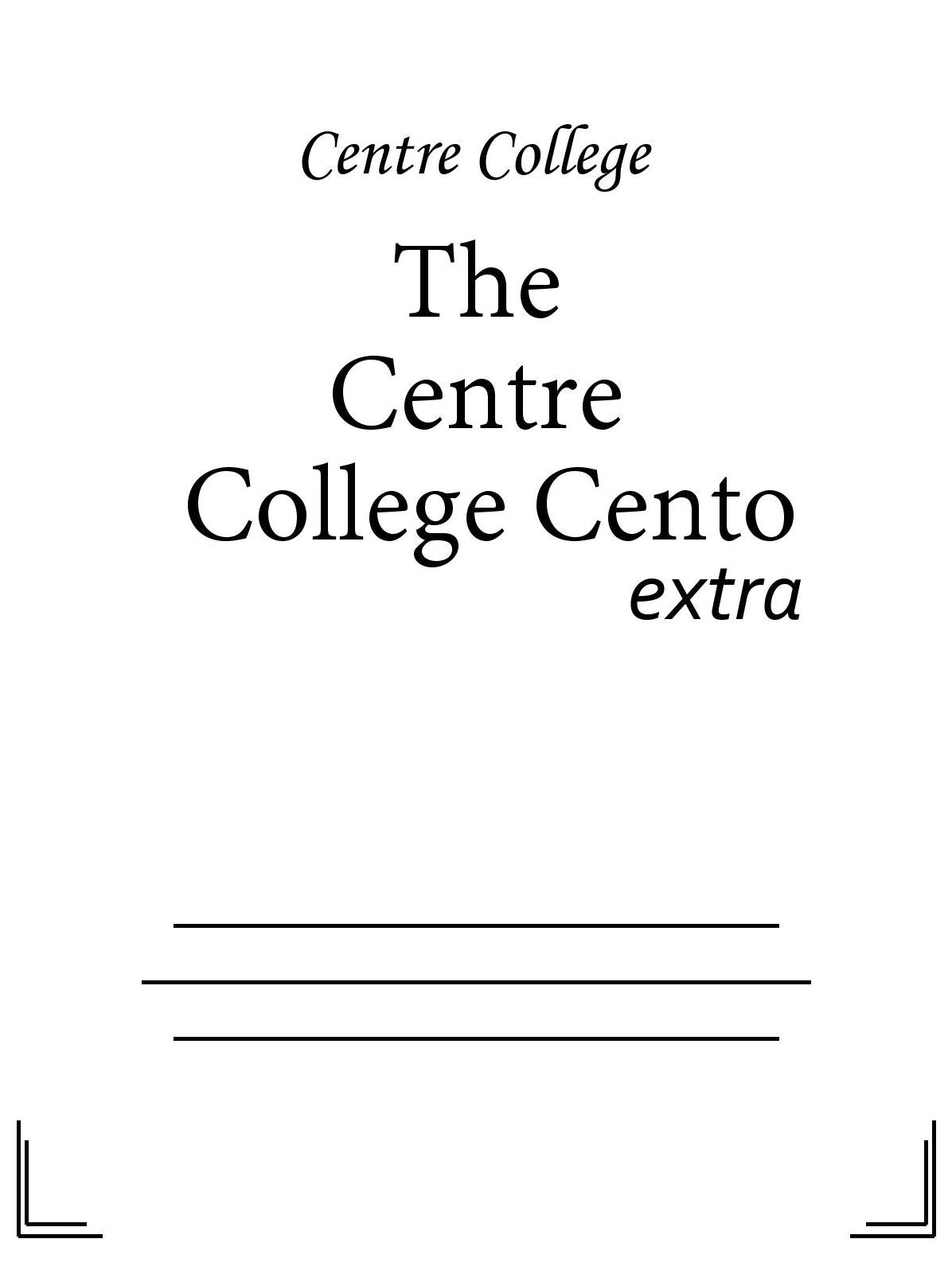 The Centre College Cento