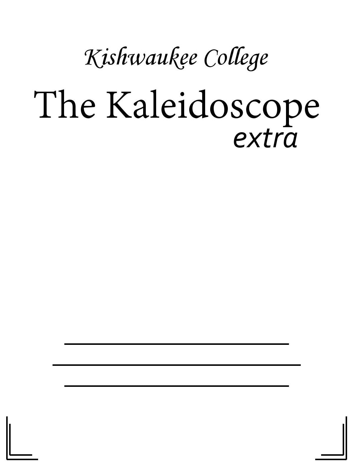 The Kaleidoscope