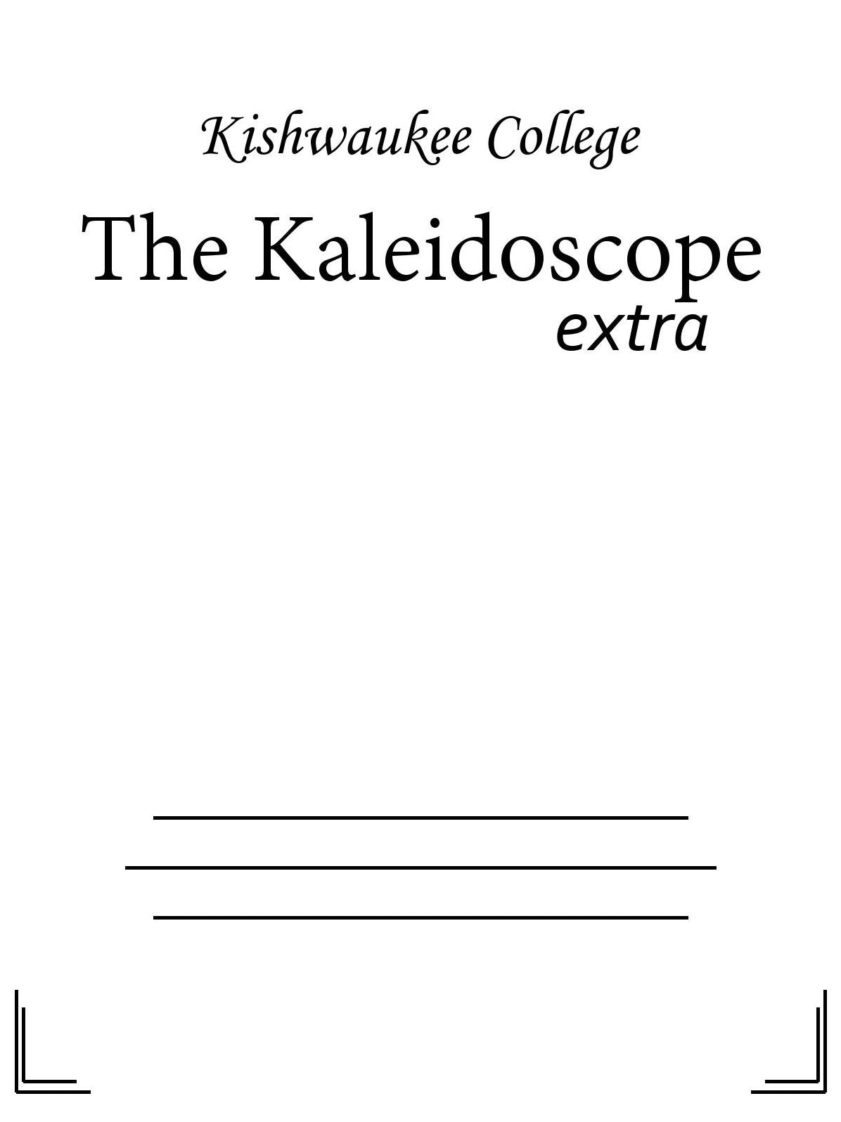 The Kaleidoscope