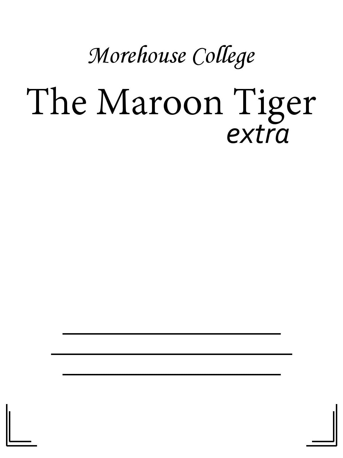 The Maroon Tiger