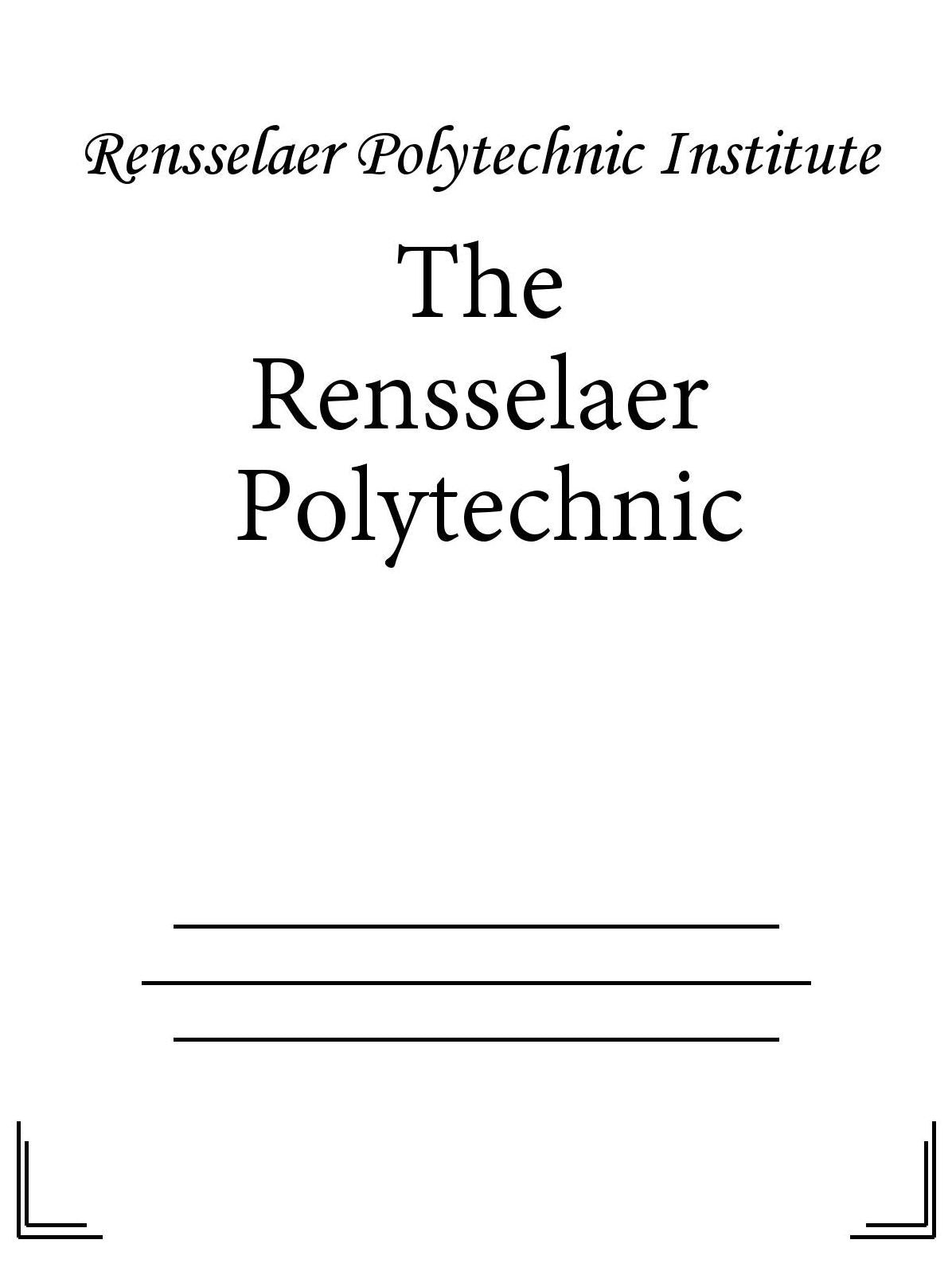 The Rensselaer Polytechnic