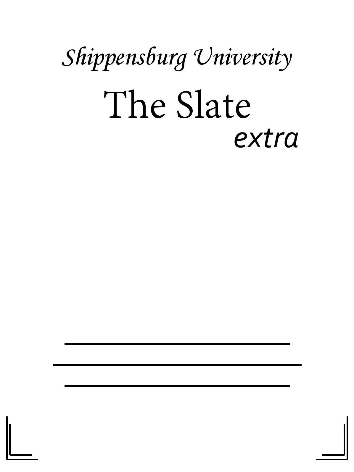 The Slate